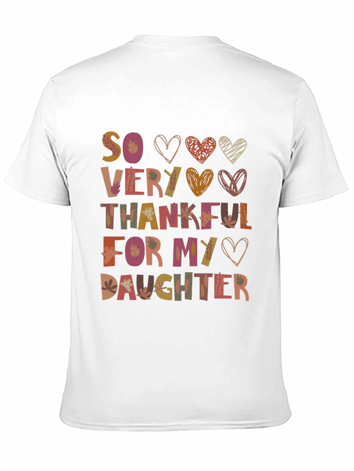Black So Very Thankful For My Daughter Graphic T-Shirt view 11