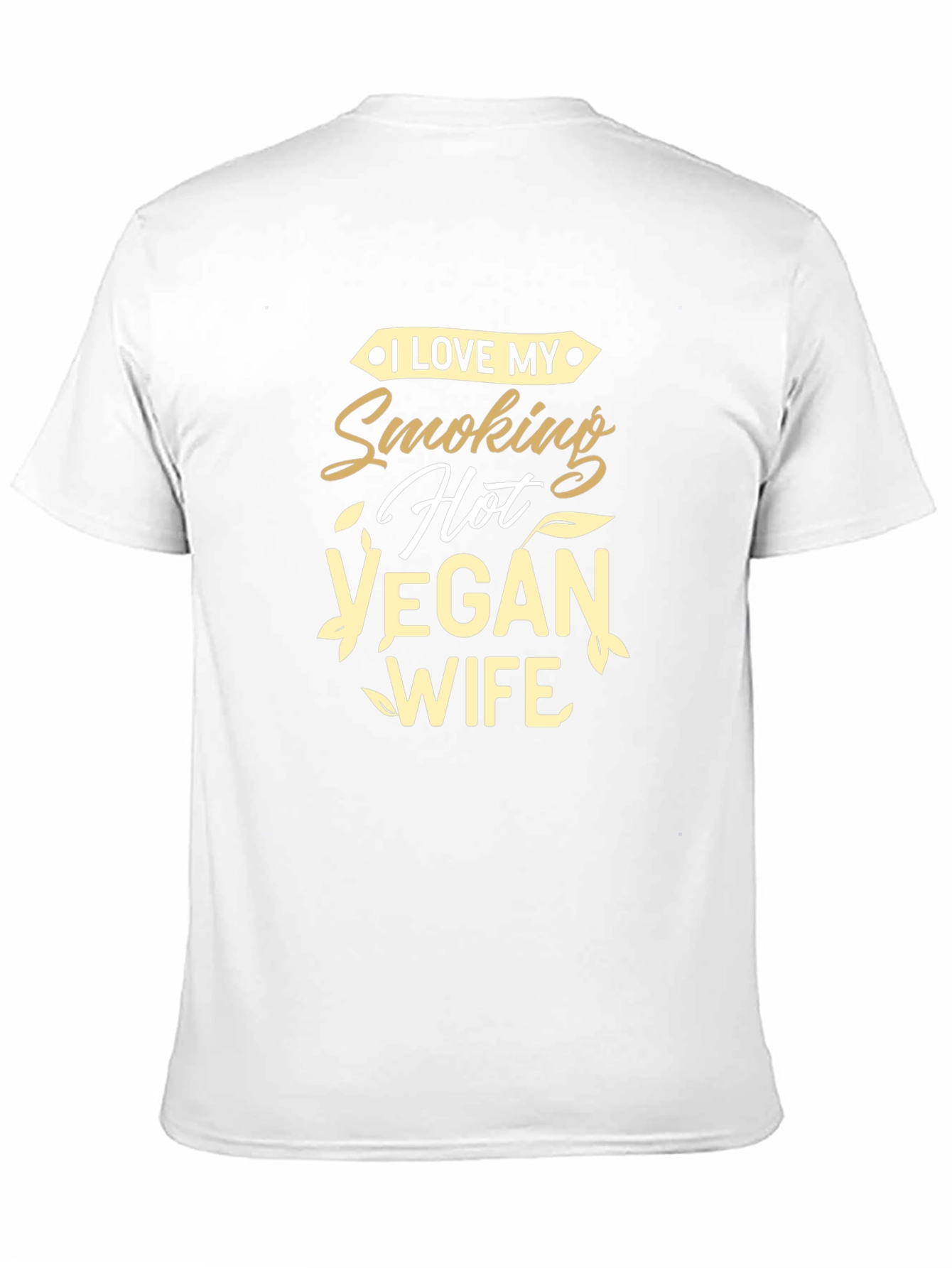 Black I Love My Smoking Hot Vegan Wife T-Shirt view 11