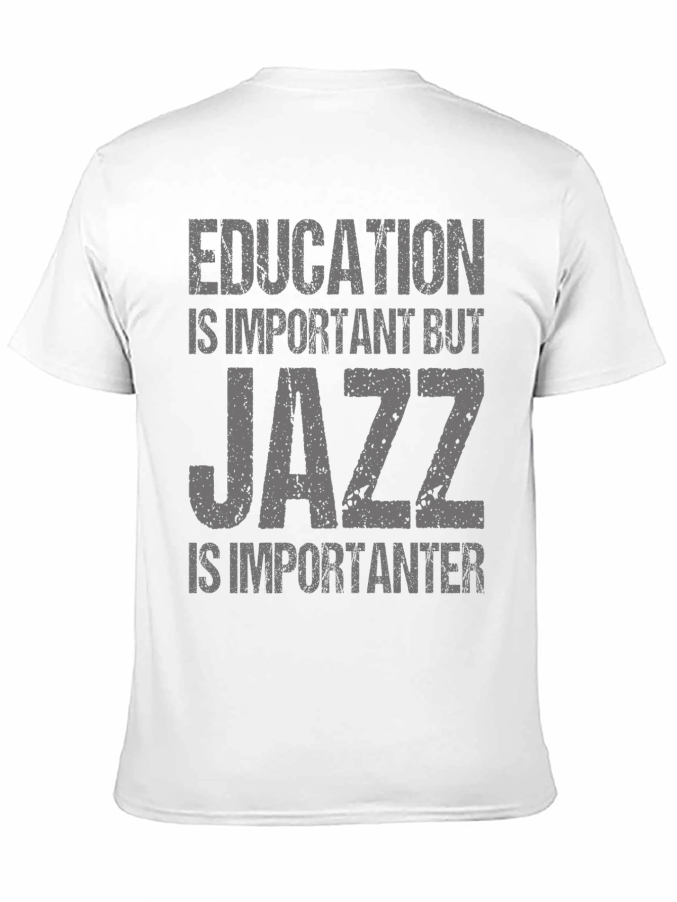 Black Education Important But Jazz Is Importanter T-Shirt view 11