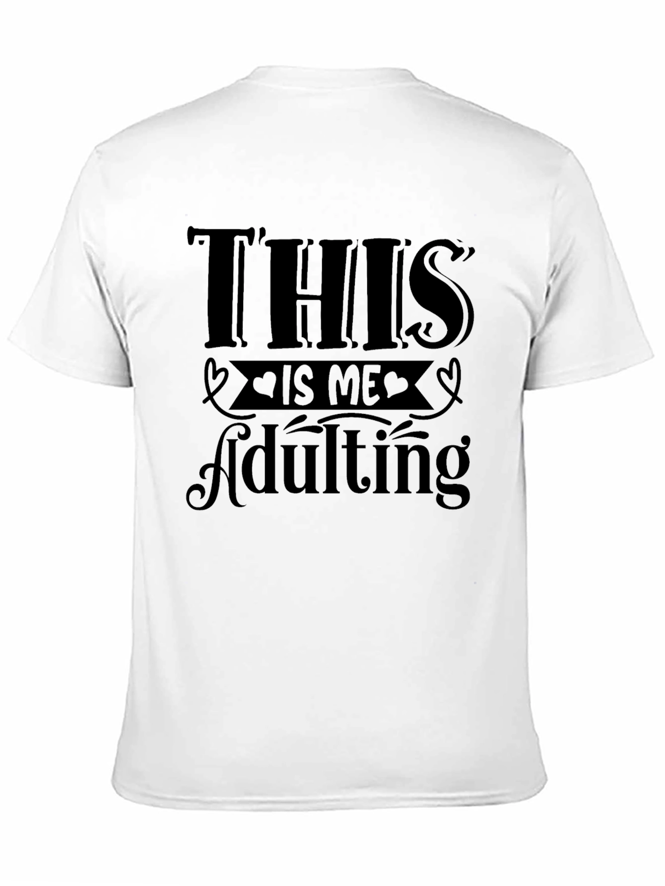 Black This is Me Adulting Graphic T-Shirt view 11
