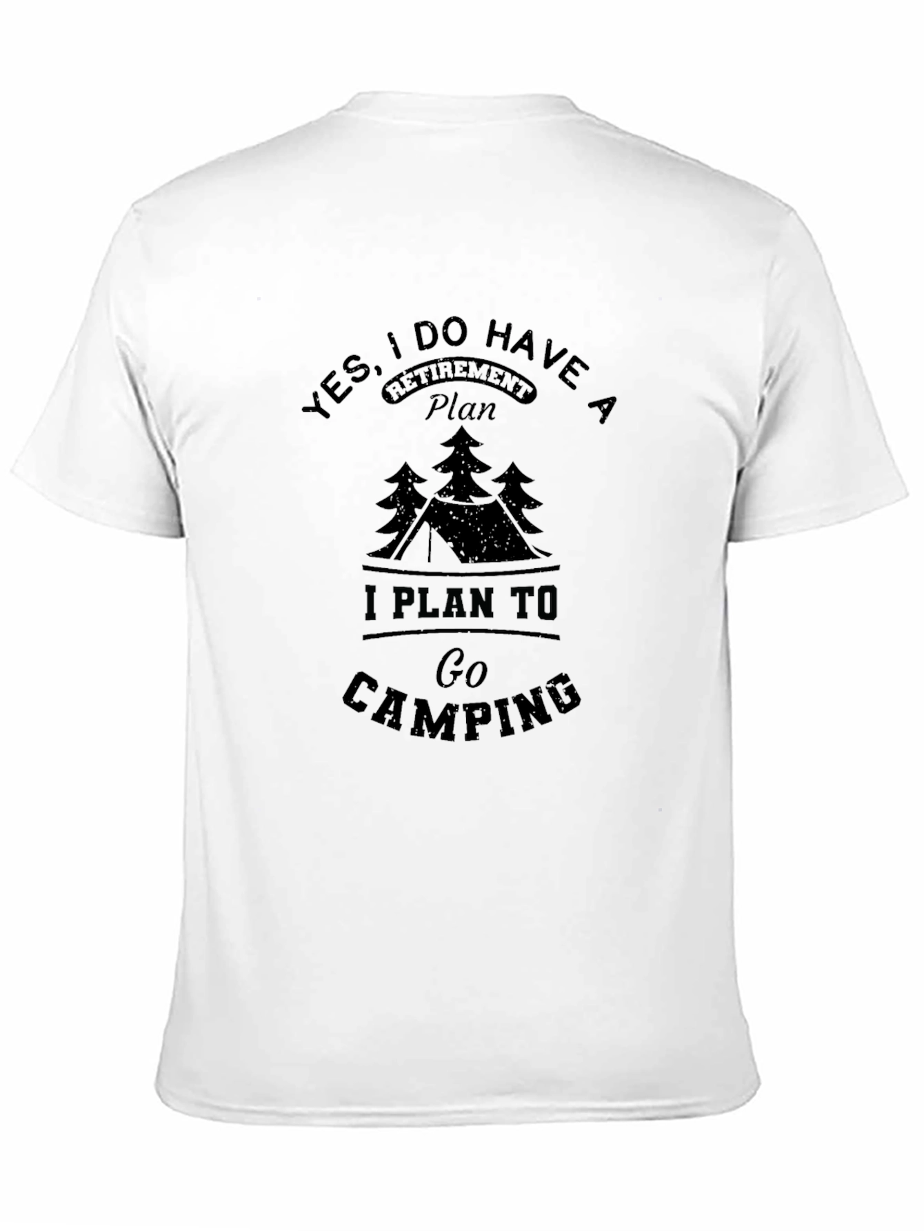 Black Retirement Camping Plan Graphic Tee view 11