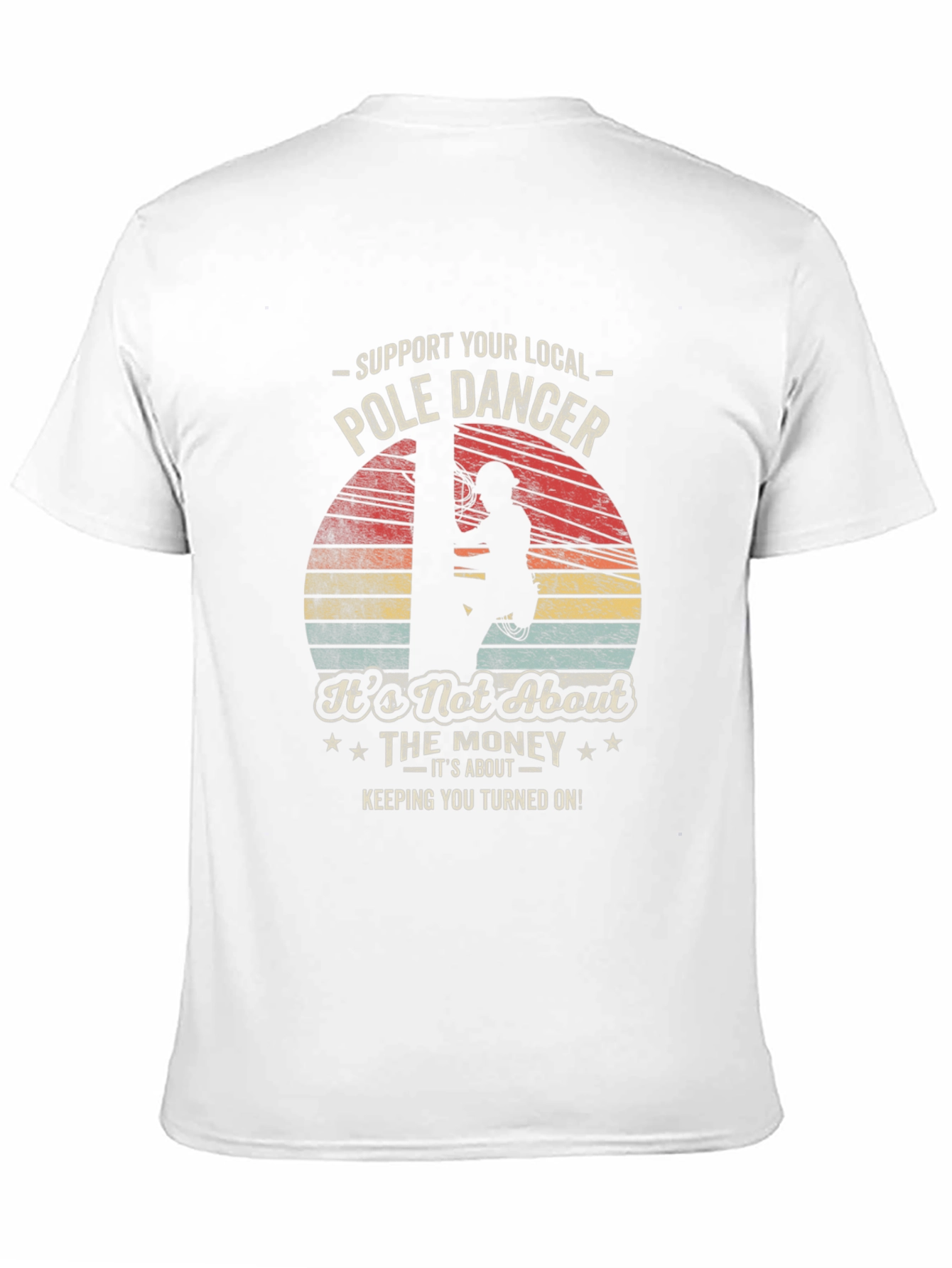 Black Support Your Local Pole Dancer T-Shirt view 11