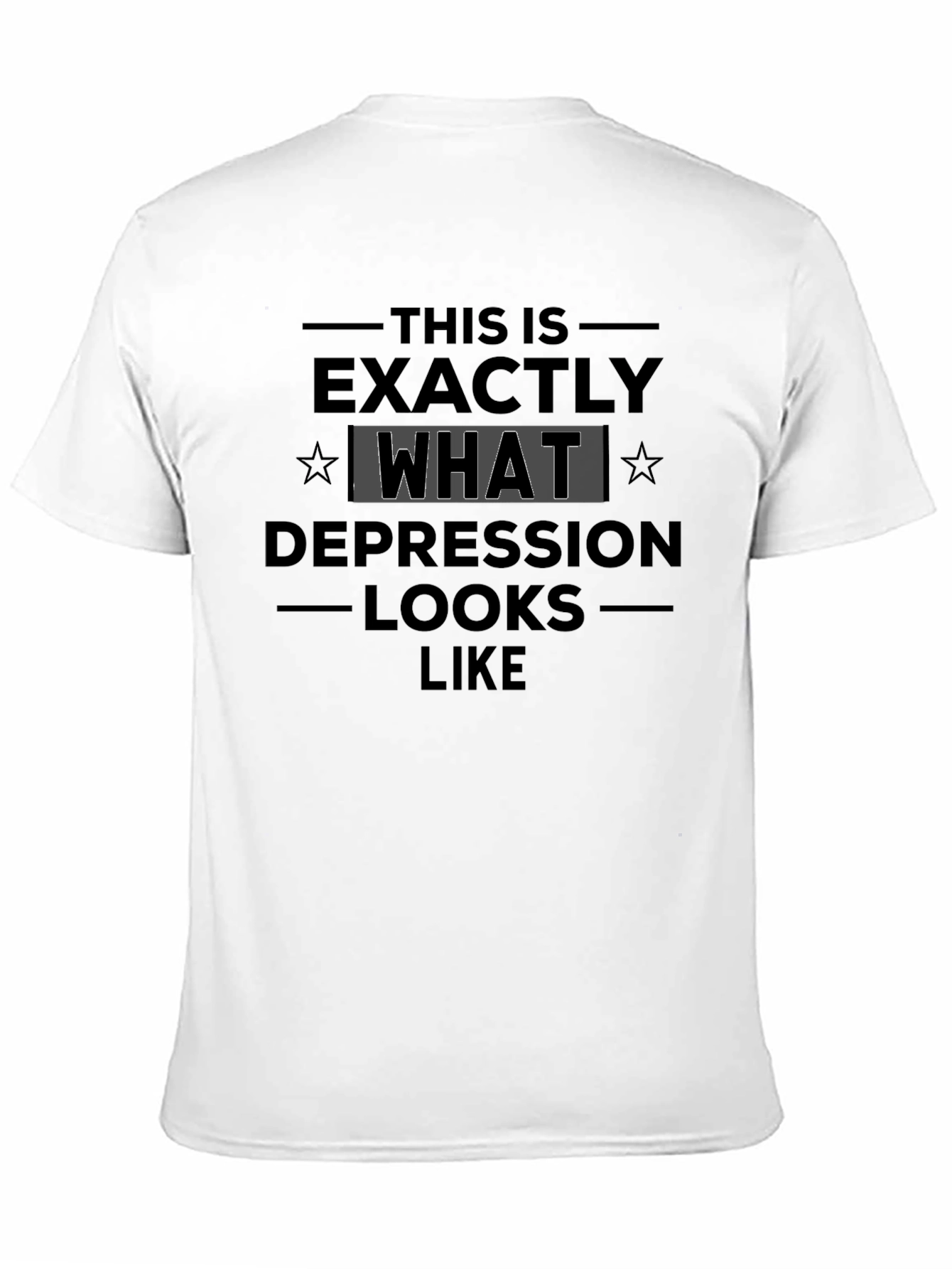 Black This is Exactly What Depression Looks Like T-Shirt view 11