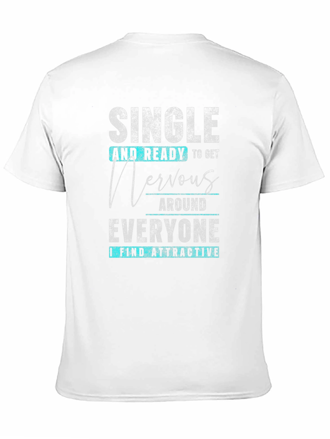 Black Single & Ready T-Shirt - Funny Dating Tee view 11
