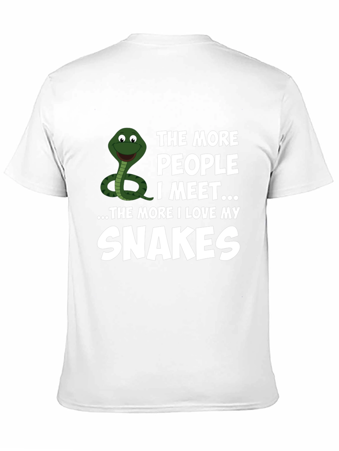 Black Funny Snake Lover T-Shirt: The More People I Meet... view 11