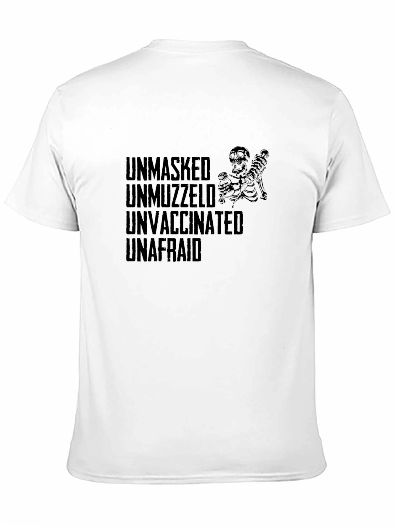 Black Unmasked Unmuzzled Unvaccinated Unafraid T-Shirt view 11