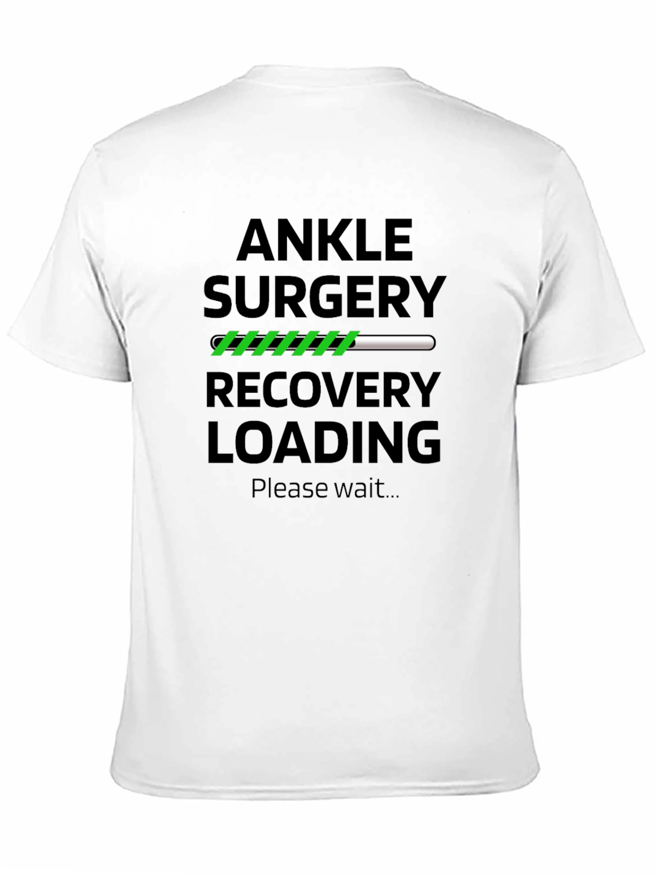 Black Ankle Surgery Recovery Loading T-Shirt view 11
