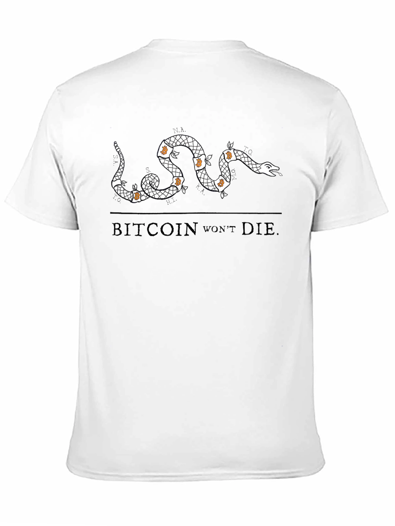 Black Bitcoin Won't Die T-Shirt view 11