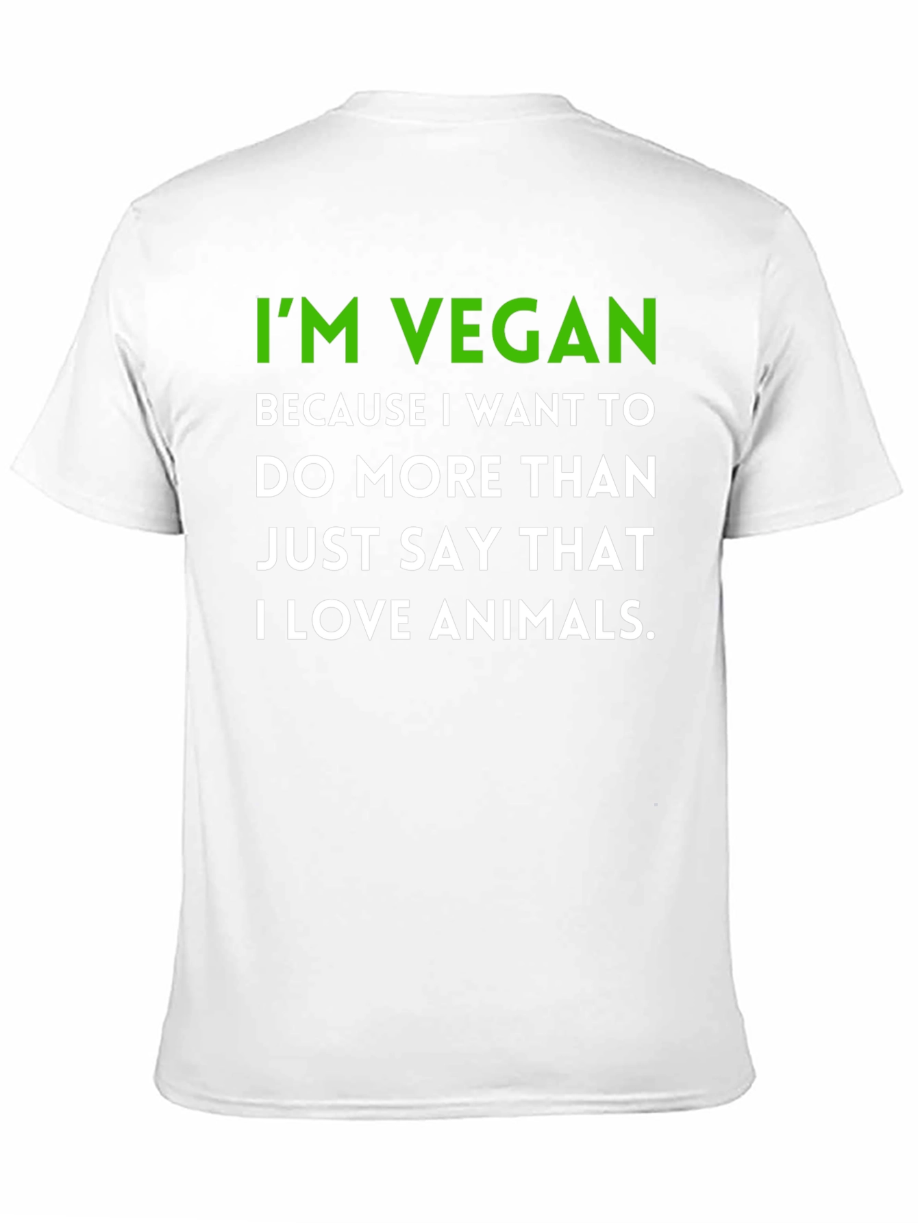 Black Vegan Statement T-Shirt - I'm Vegan Because I Love Animals view 11