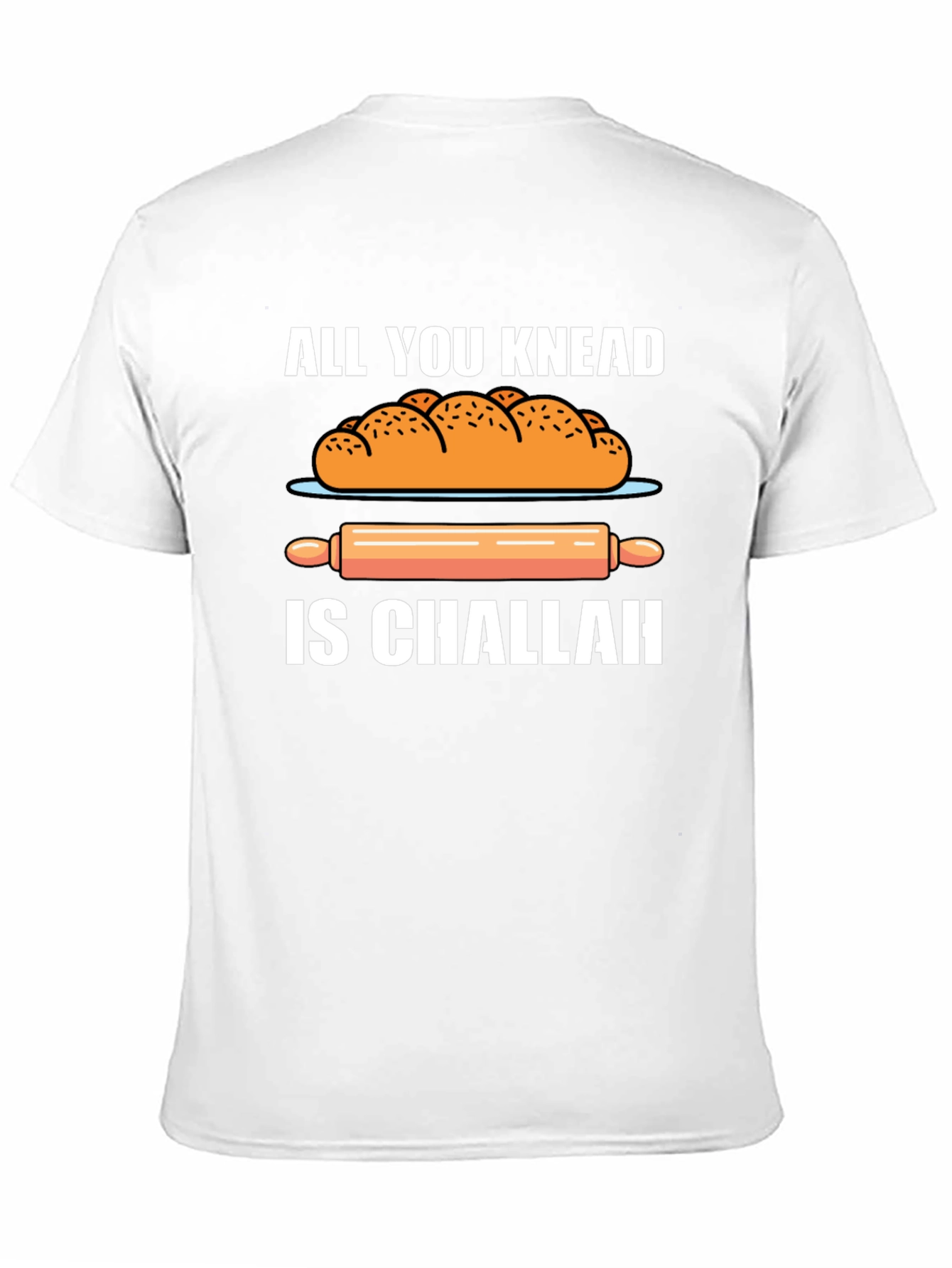 Black Knead Challah T-Shirt: Funny Baker's Tee view 11