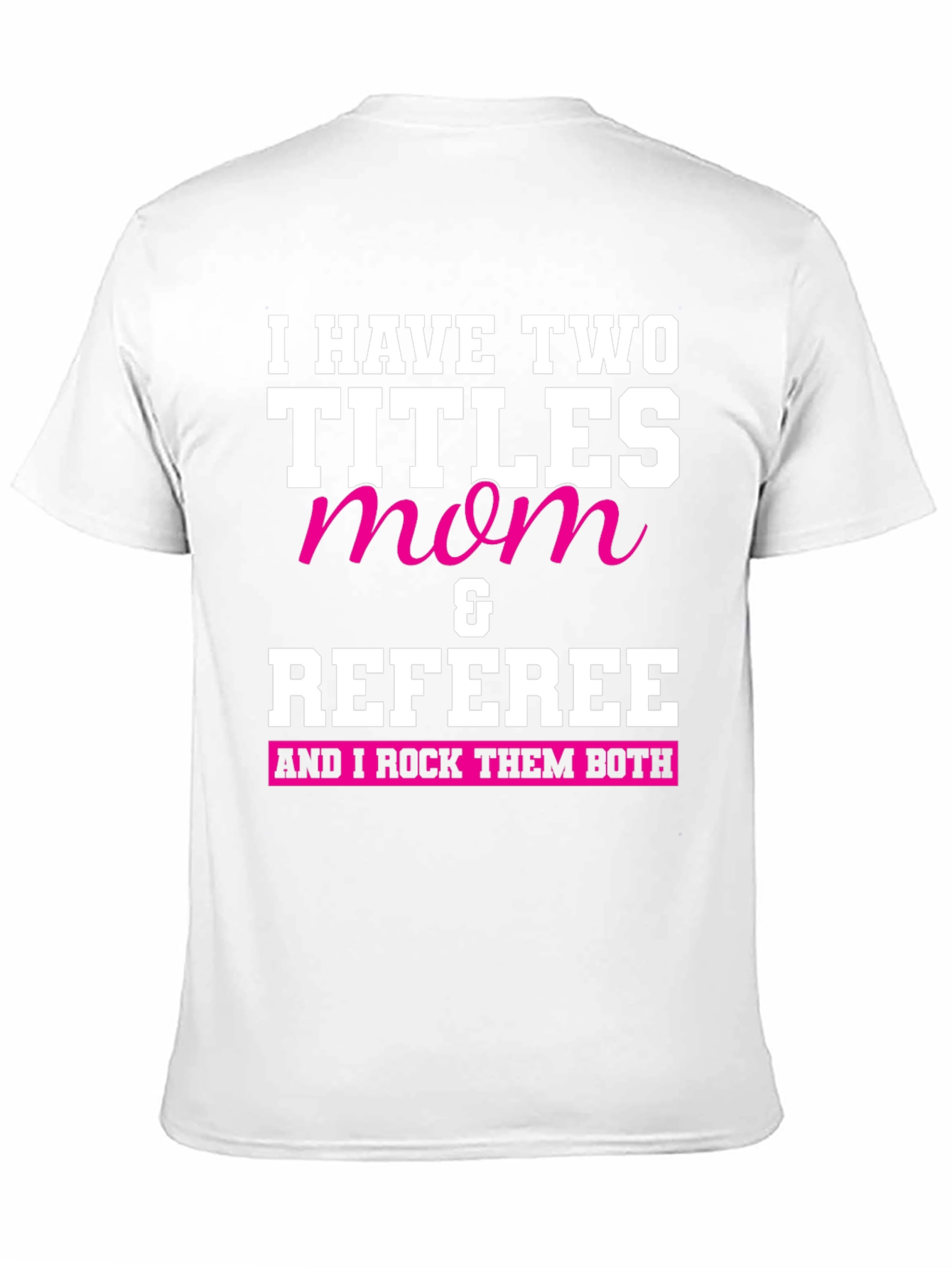 Black Mom & Referee T-Shirt - I Rock Them Both view 11
