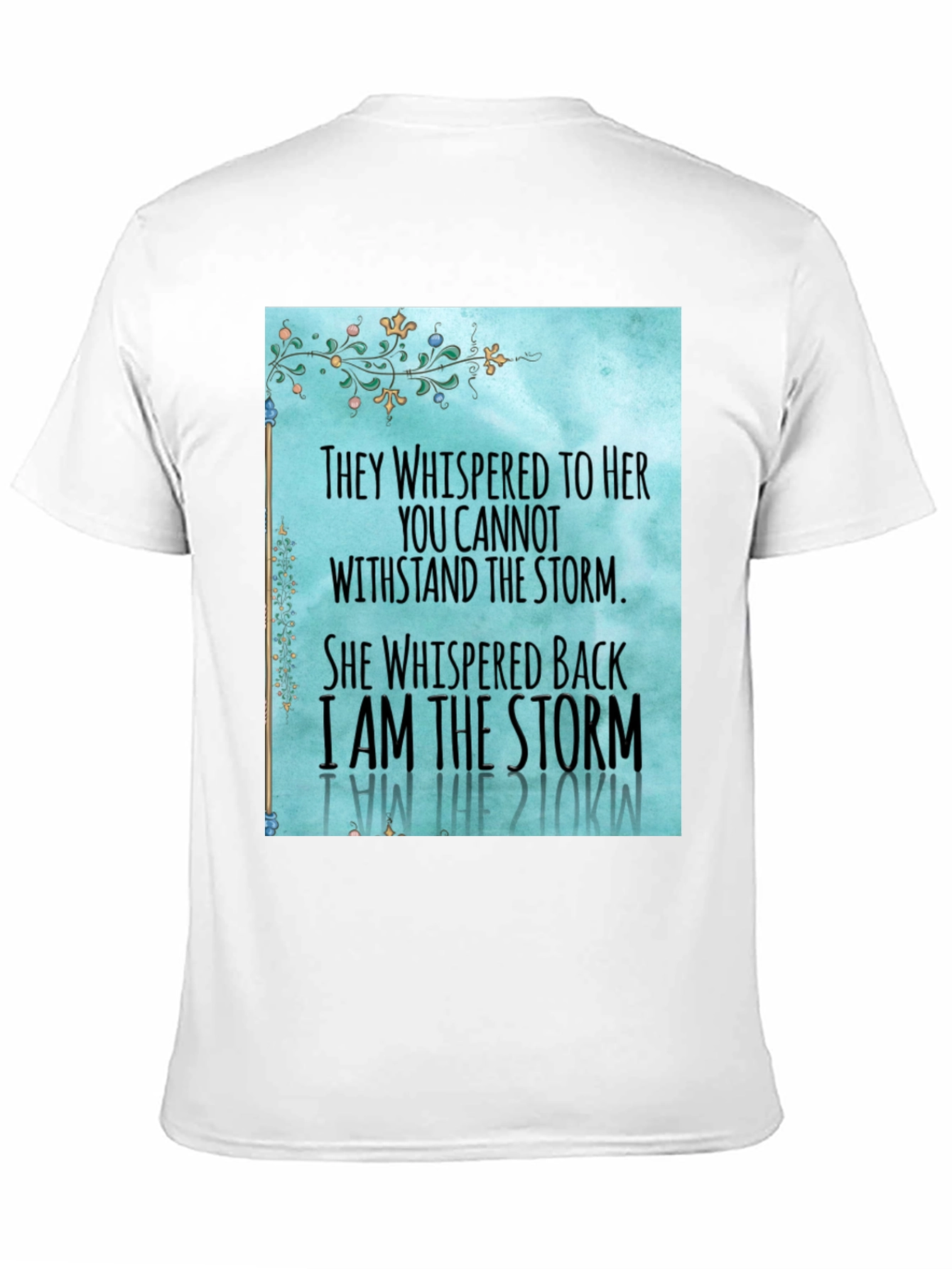 Black I Am the Storm Graphic T-Shirt view 11