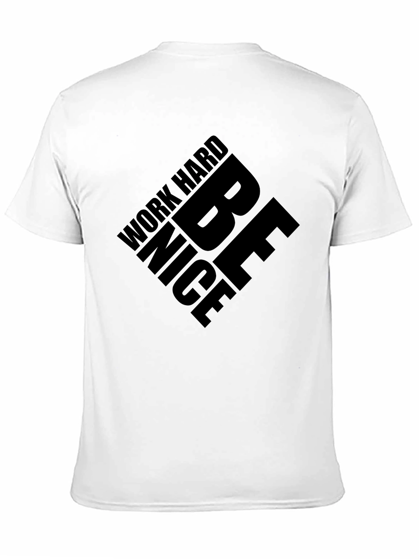 Black Work Hard Be Nice Black Graphic Tee view 11