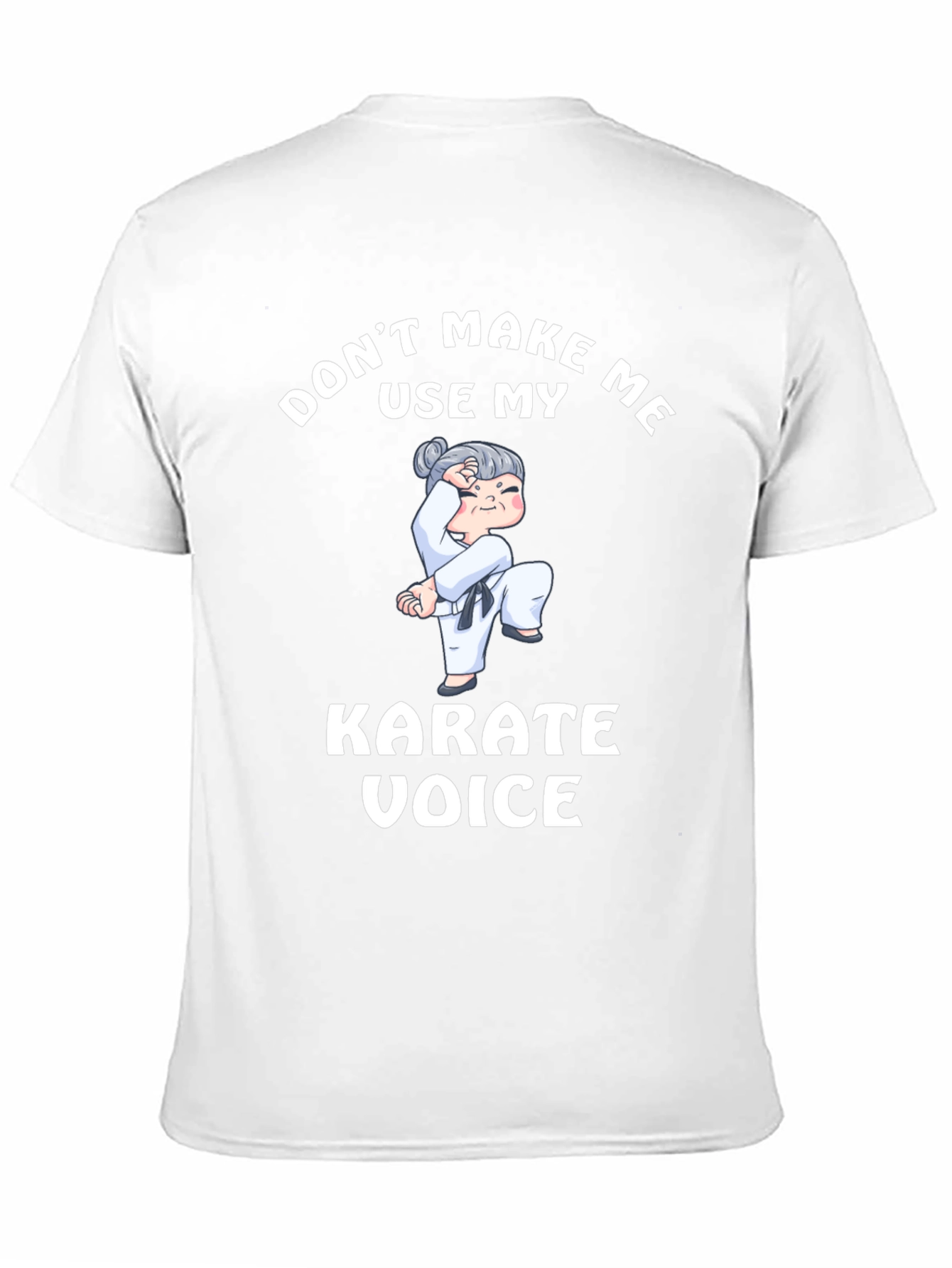 Black Don't Make Me Use My Karate Voice T-Shirt view 11