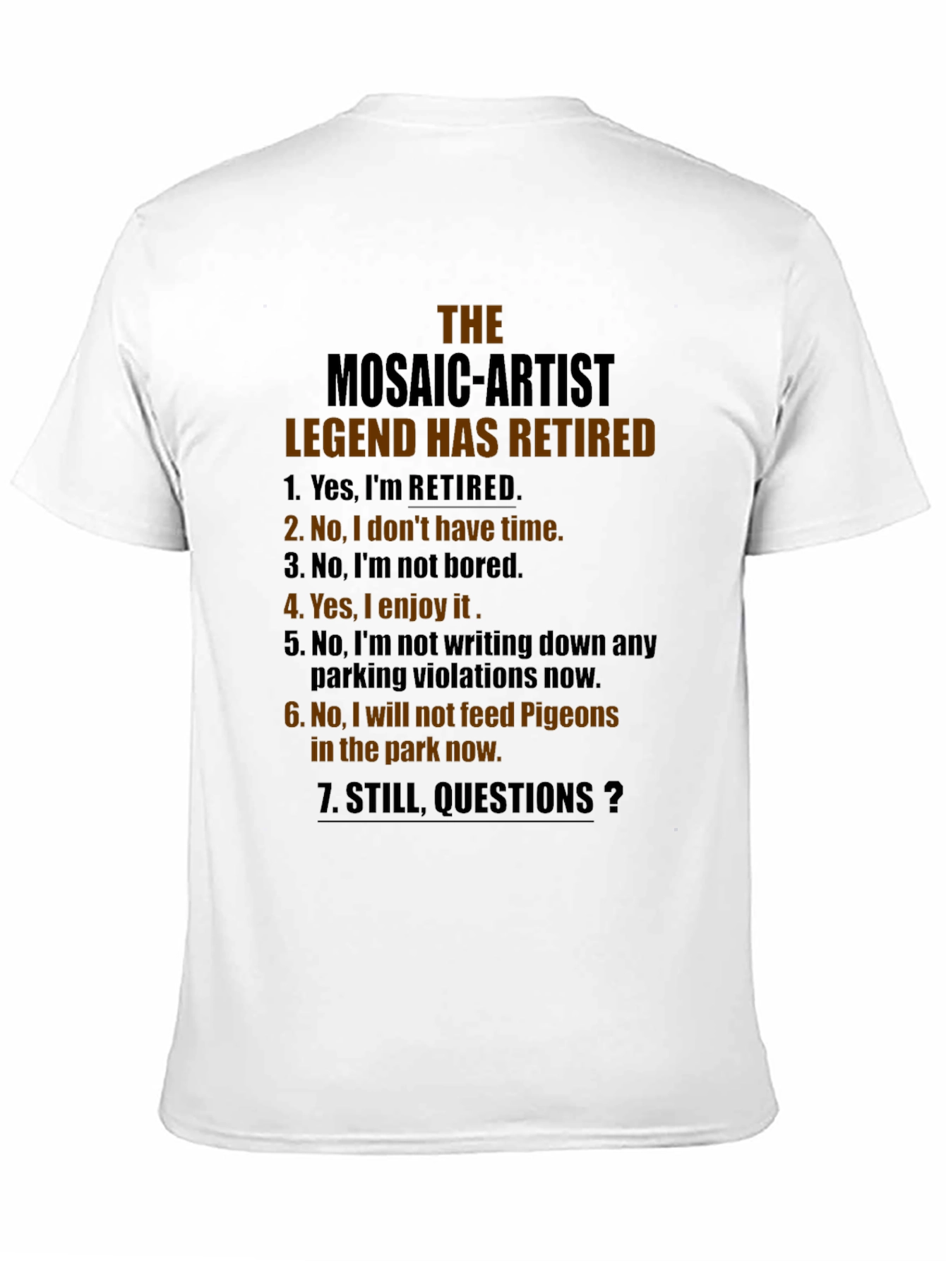 Black Retired Mosaic Artist Legend T-Shirt view 11