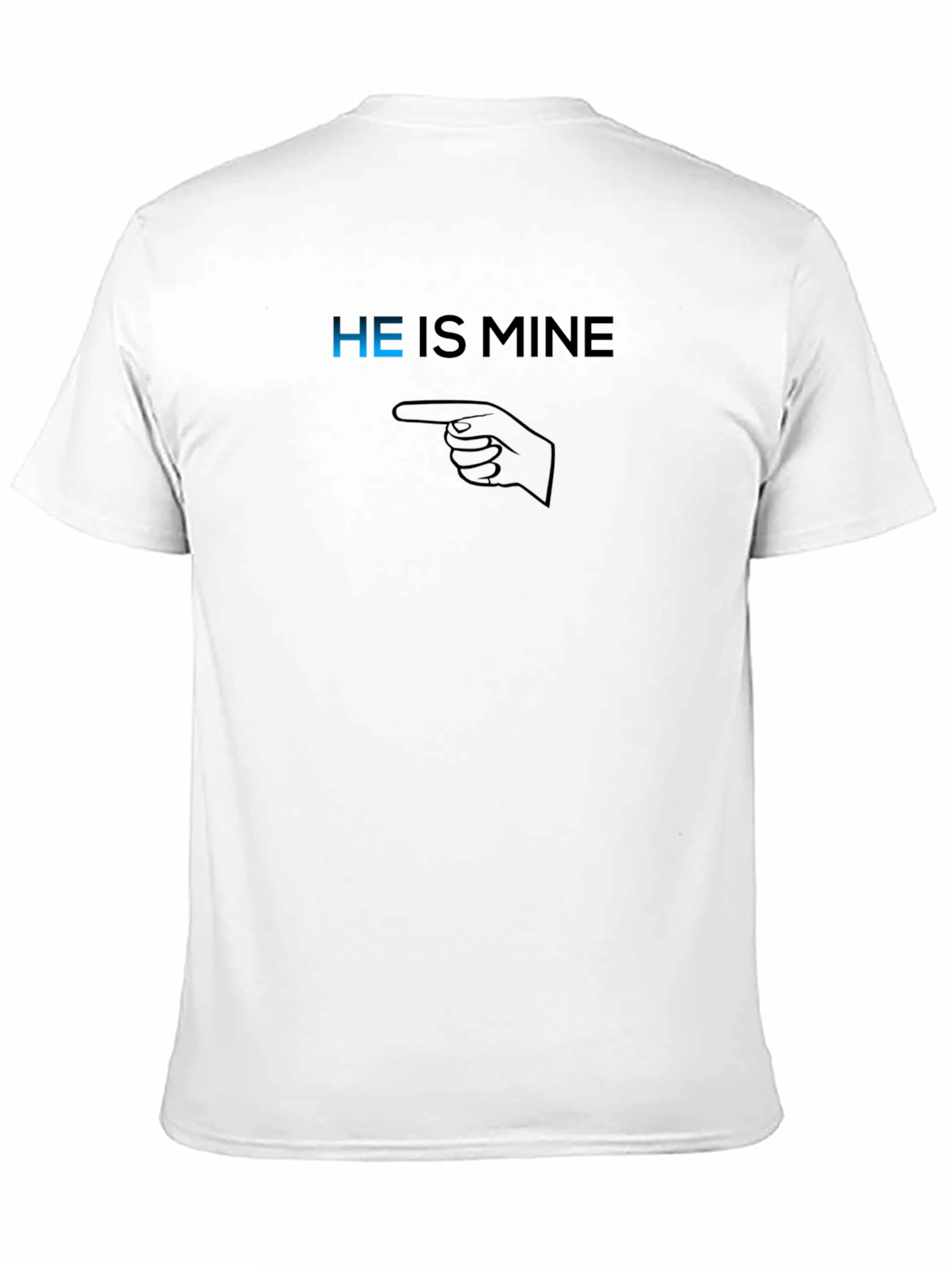 Black He is Mine T-Shirt - Novelty Graphic Tee view 11