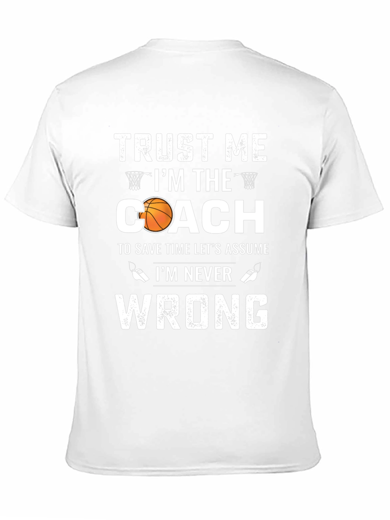 Black Basketball Coach Graphic T-Shirt: Trust Me, I'm the Coach view 11