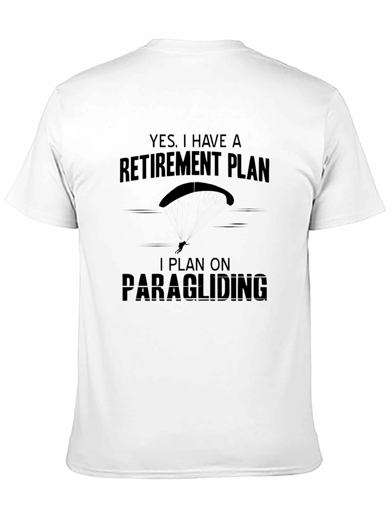 Black Paragliding Retirement Plan T-Shirt view 11