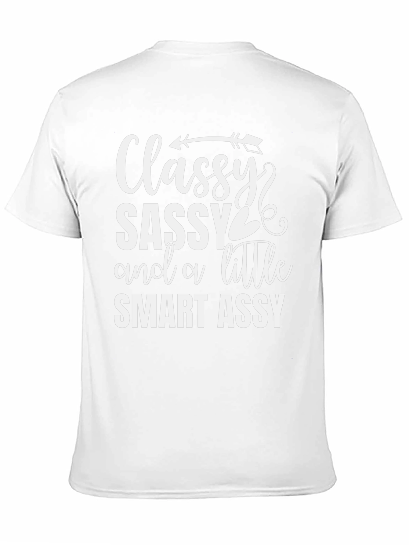 Black Classy Sassy Smart Assy Black Graphic Tee view 11