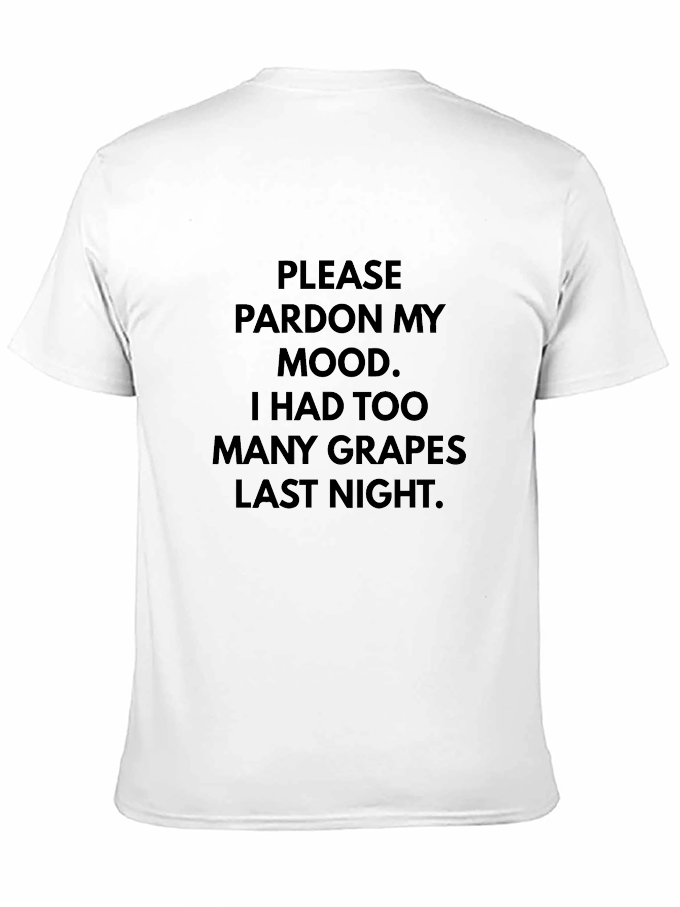 Black Funny "Too Many Grapes" Black Graphic Tee view 11