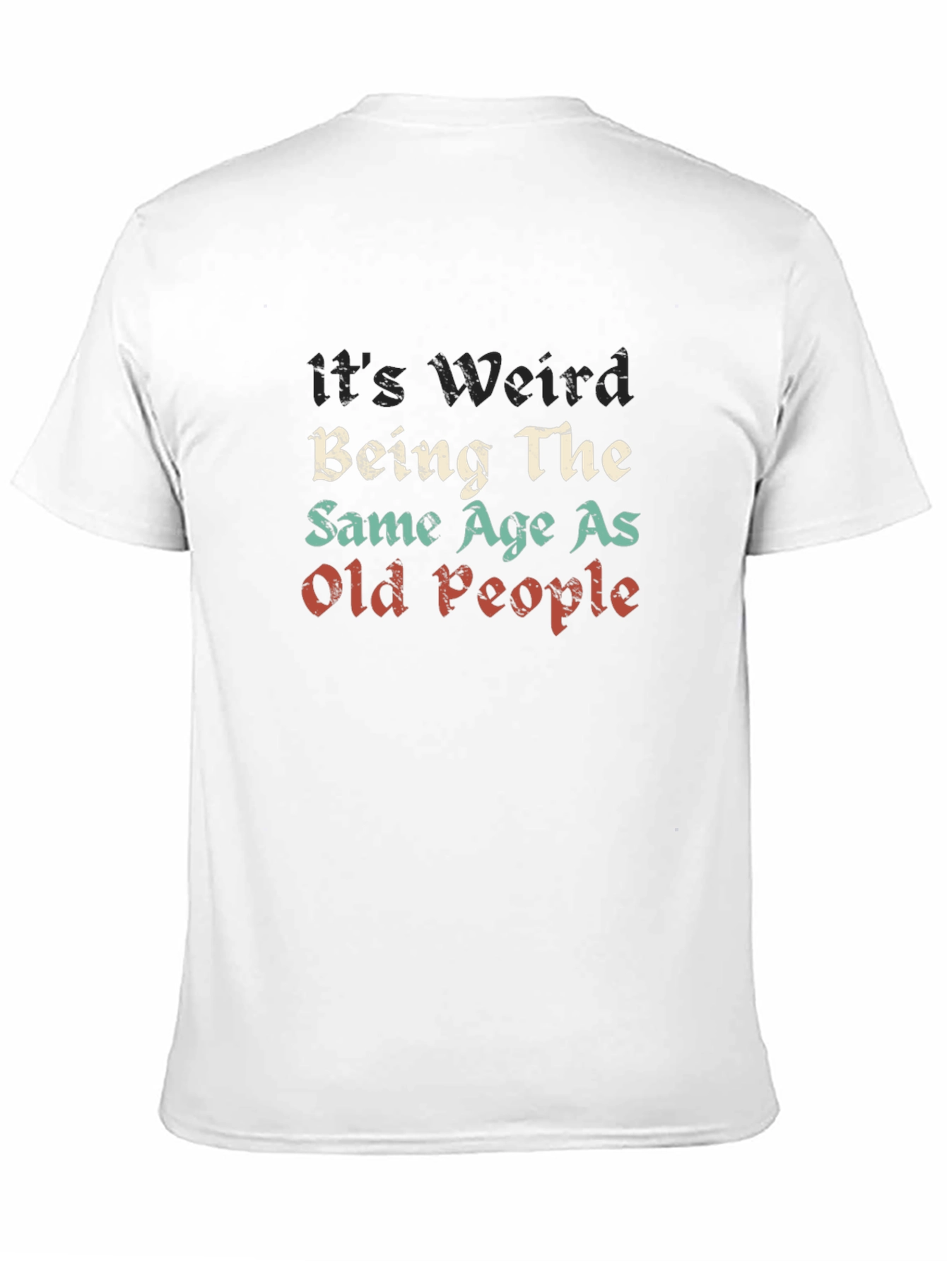 Black Funny "Same Age as Old People" Graphic T-Shirt view 11