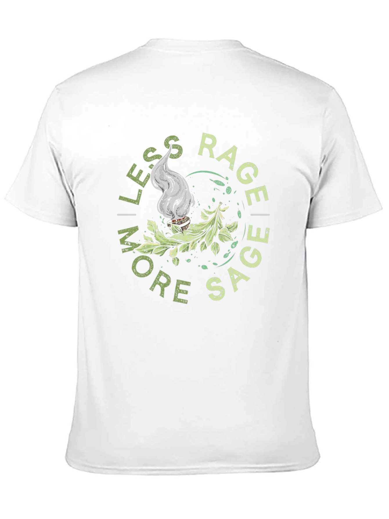 Black Less Rage More Sage T-Shirt view 11