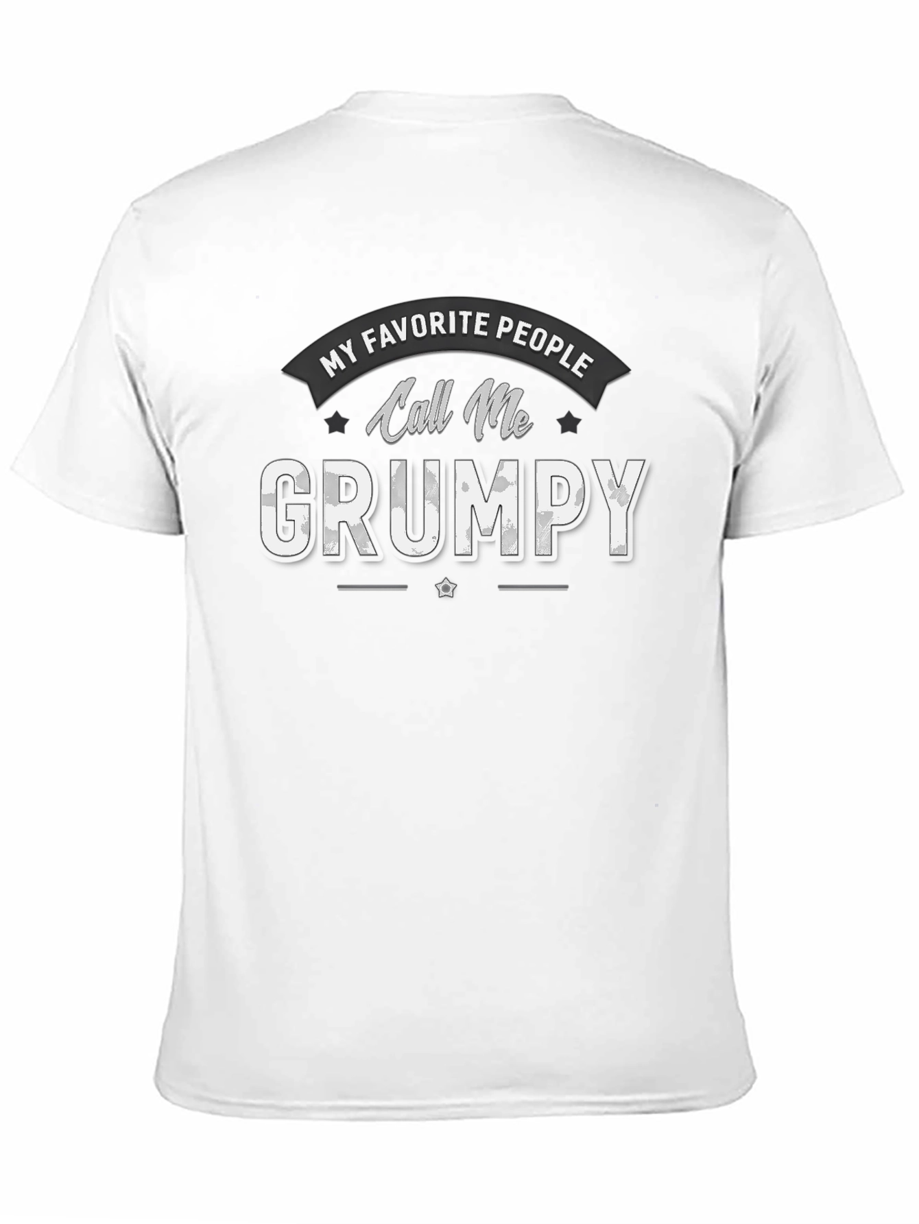 Black My Favorite People Call Me Grumpy T-Shirt view 11