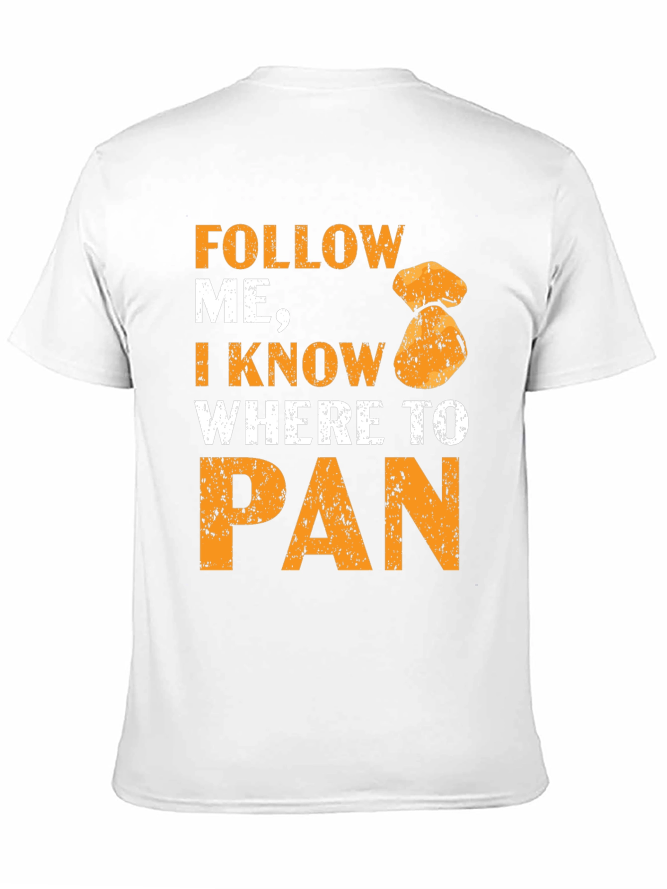 Black Follow Me I Know Where To Pan T-Shirt Gold Panning view 11