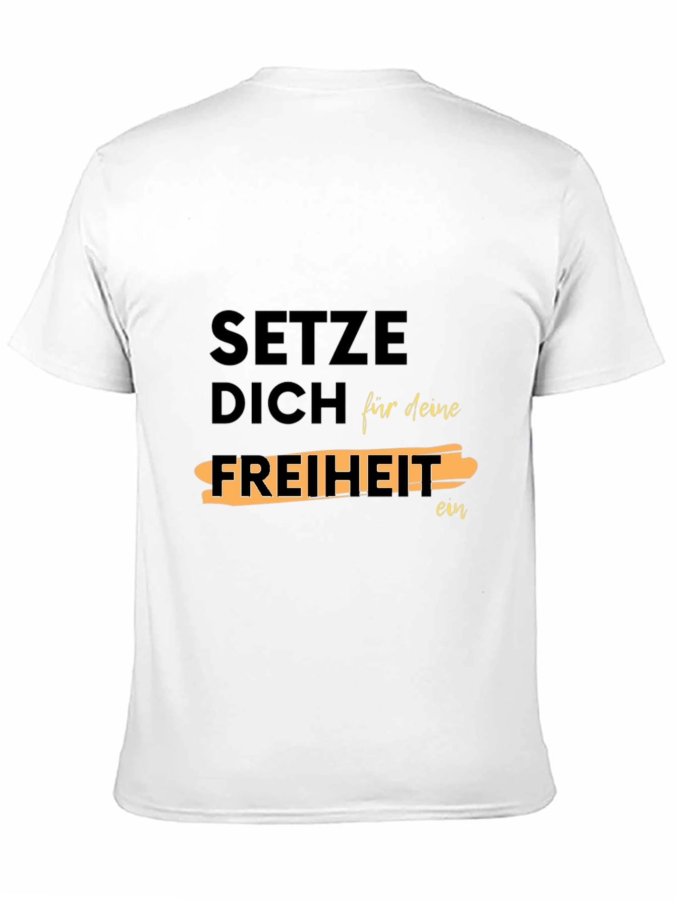 Black Setze Dich Für Deine Freiheit Ein T-Shirt view 11