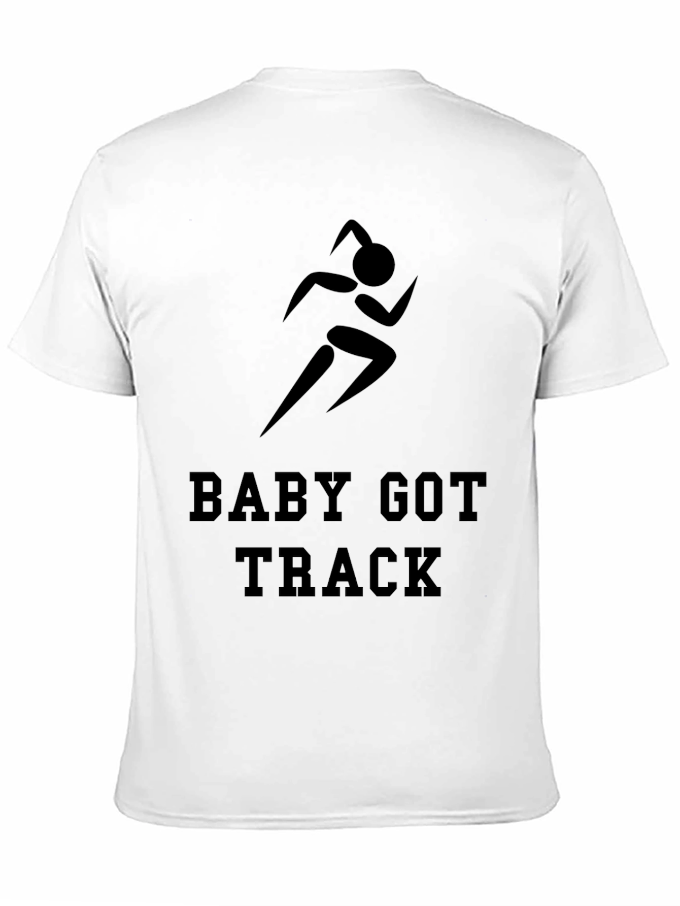 Black Baby Got Track T-Shirt - Funny Running Tee view 11