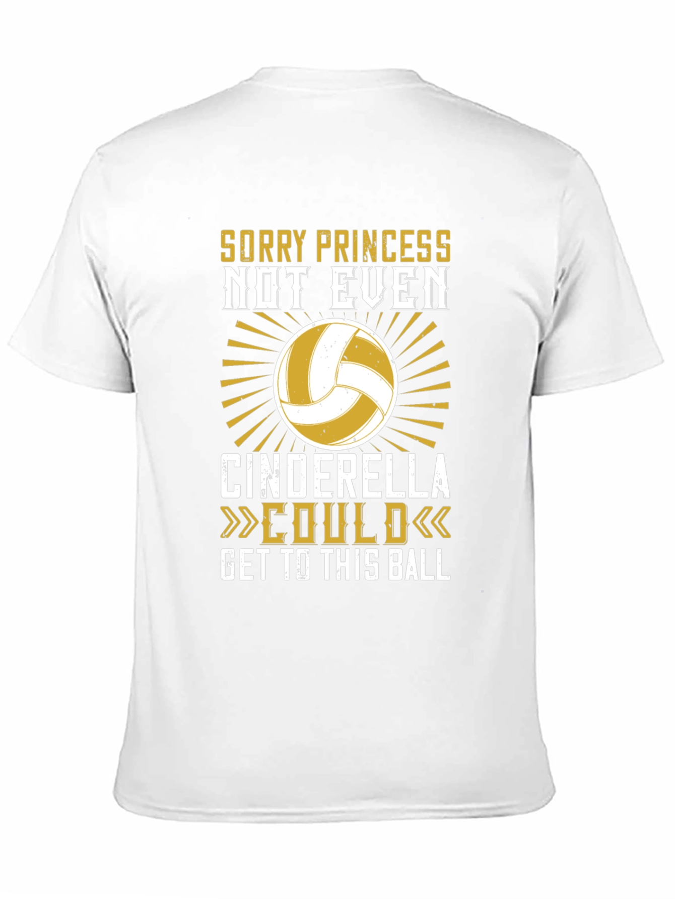 Black Volleyball T-Shirt - Sorry Princess Cinderella Could view 11