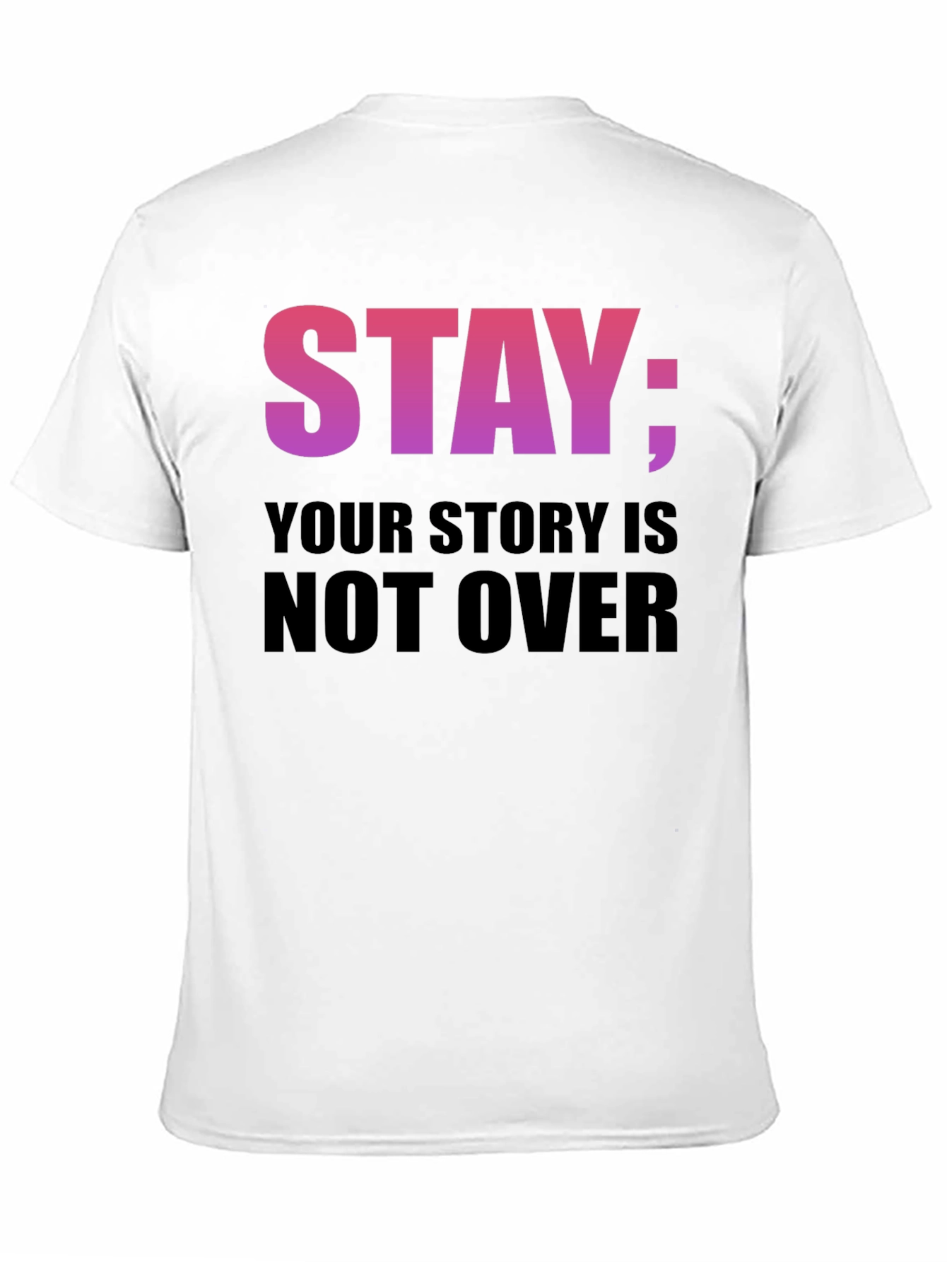 Black Stay: Your Story Is Not Over T-Shirt view 11