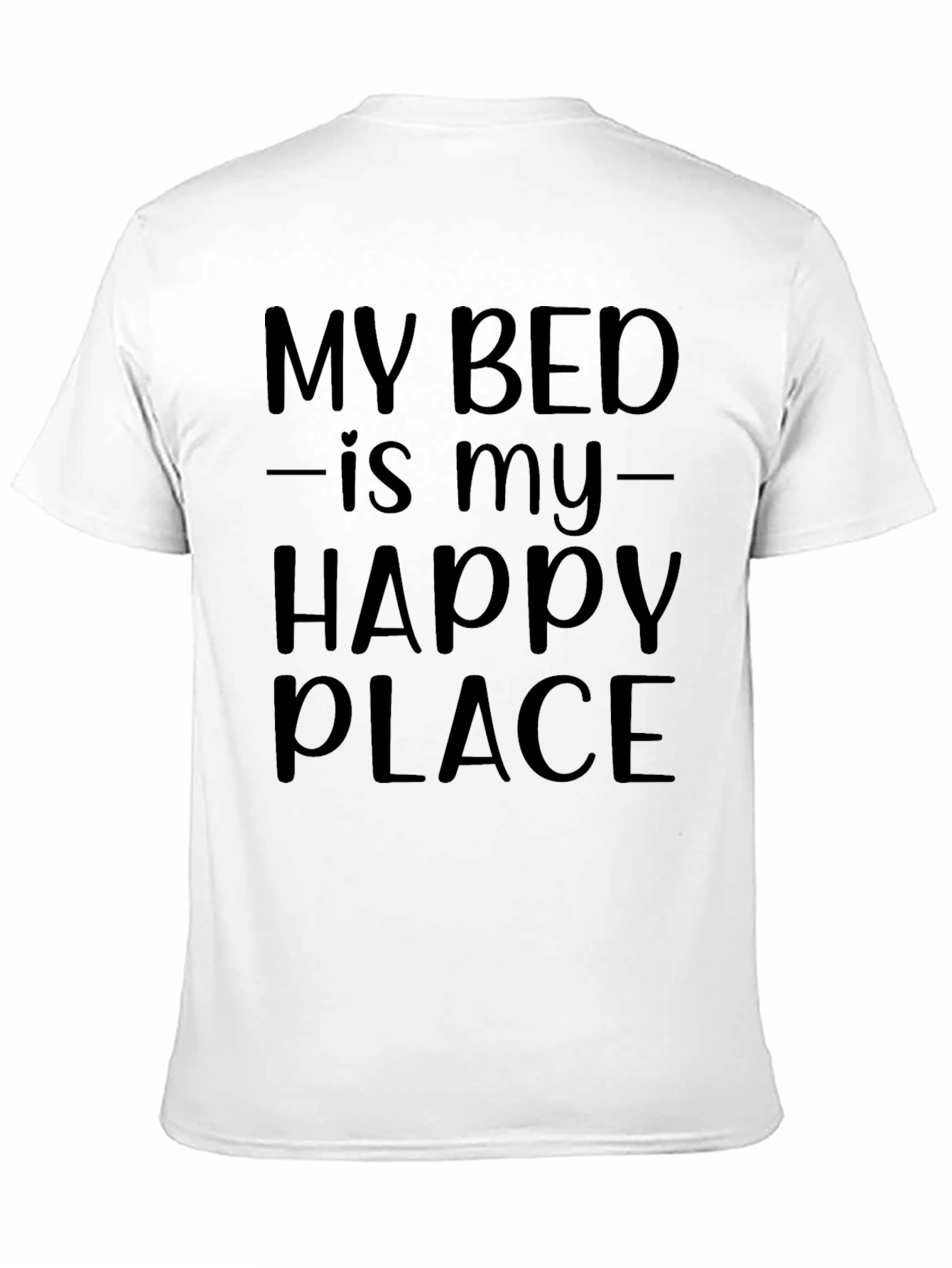 Black My Bed Is My Happy Place Graphic Tee view 11