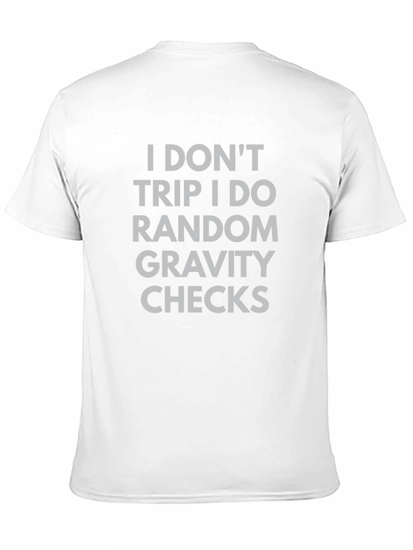 Black Gravity Checks T-Shirt - Funny Sarcastic Tee view 11