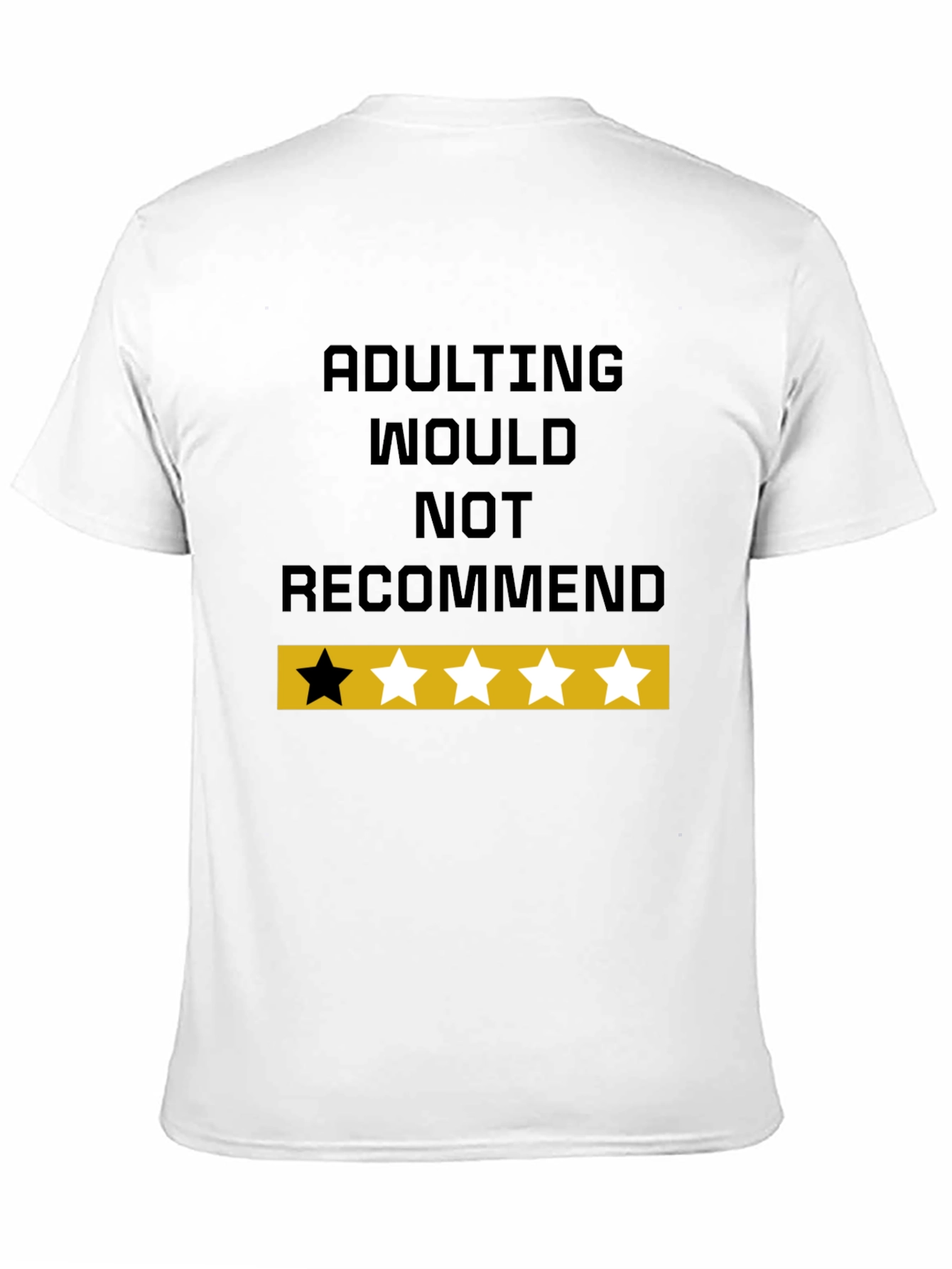 Black Adulting Would Not Recommend Funny Graphic T-Shirt view 11