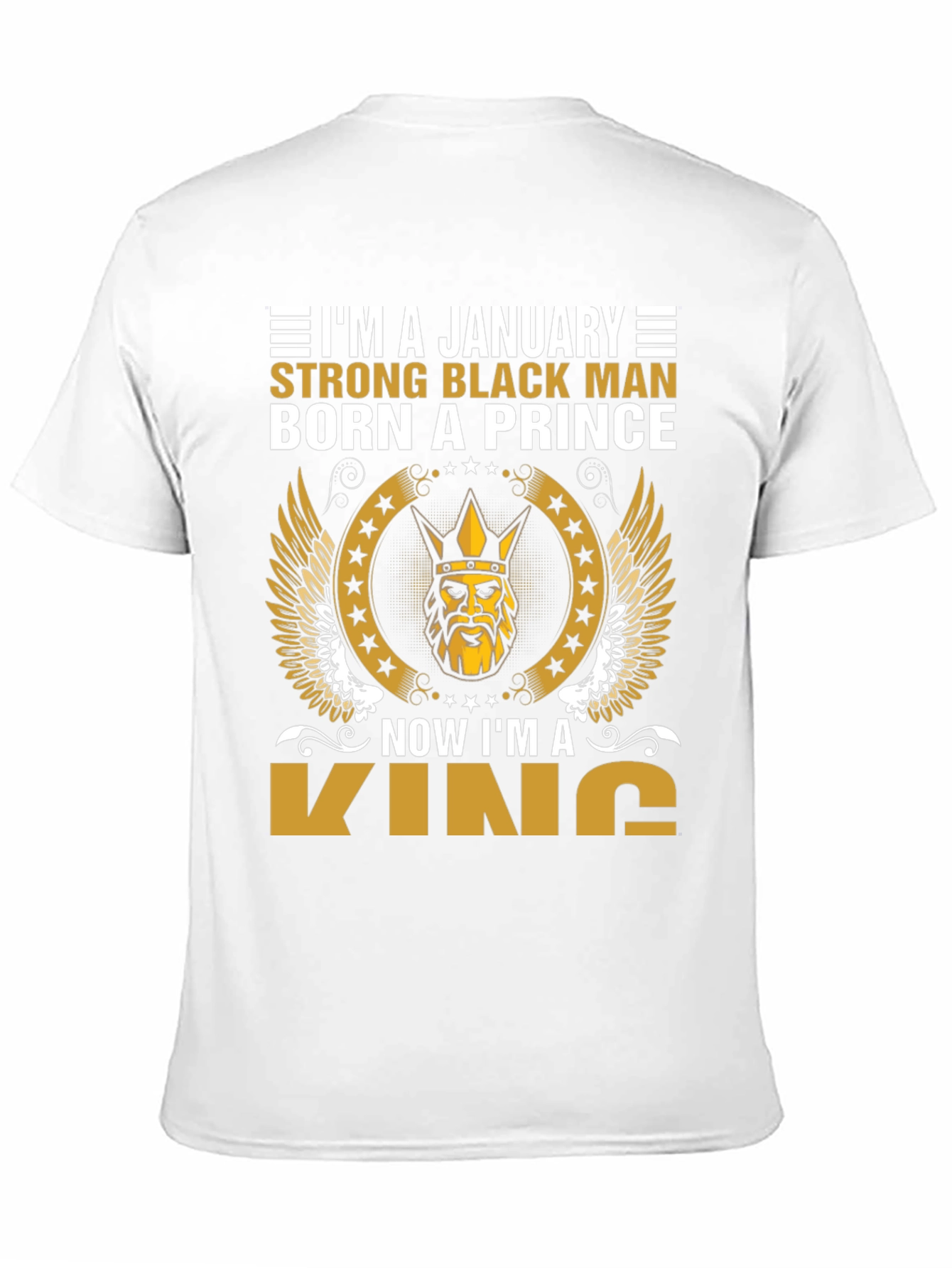 January Born Black Prince Now King Graphic Tee - 11