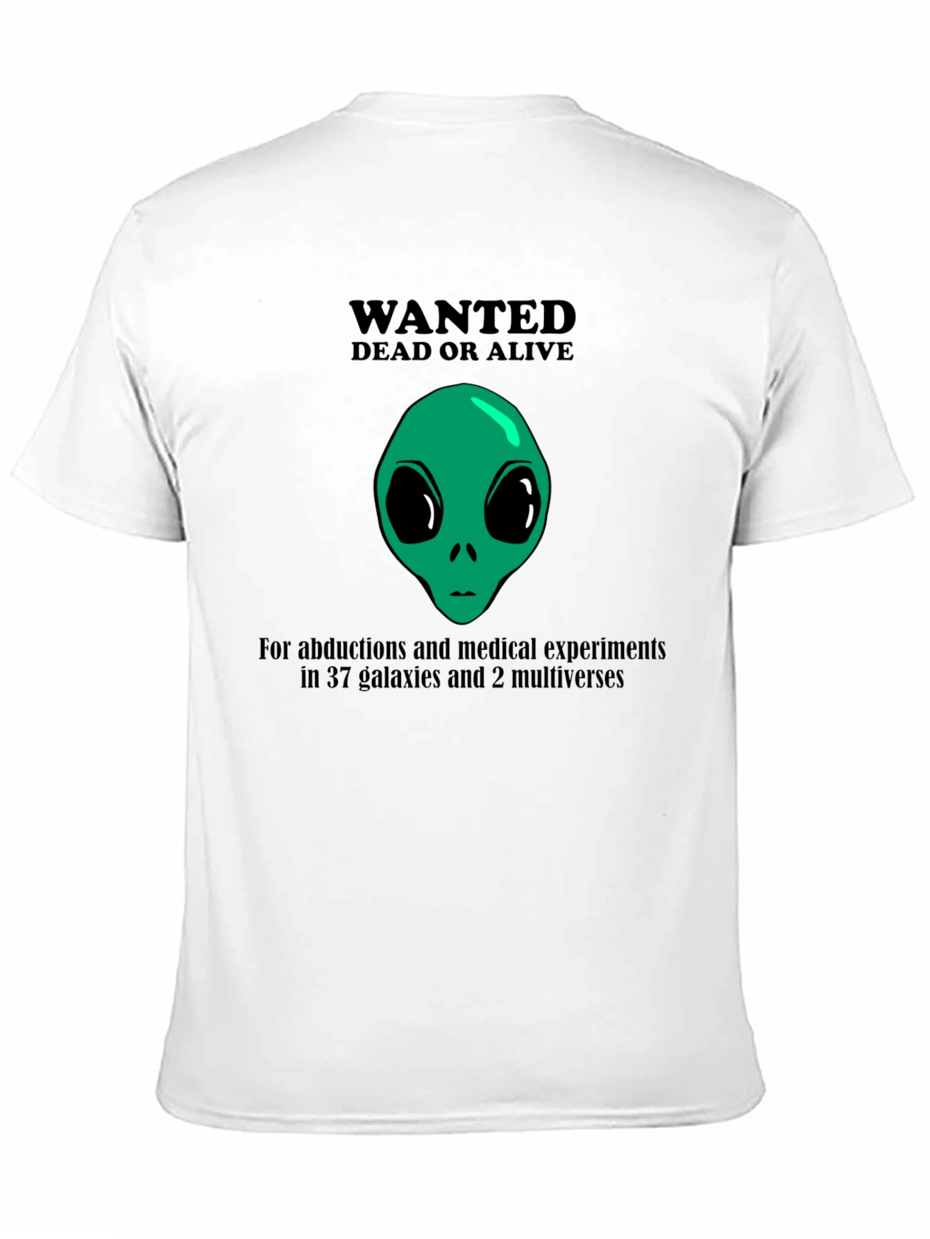 Black Wanted Alien T-Shirt: Dead or Alive Funny Graphic Tee view 11