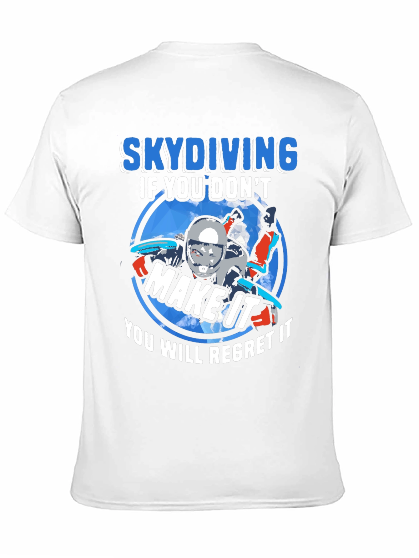 Black Skydiving If You Don't Make It T-Shirt view 11