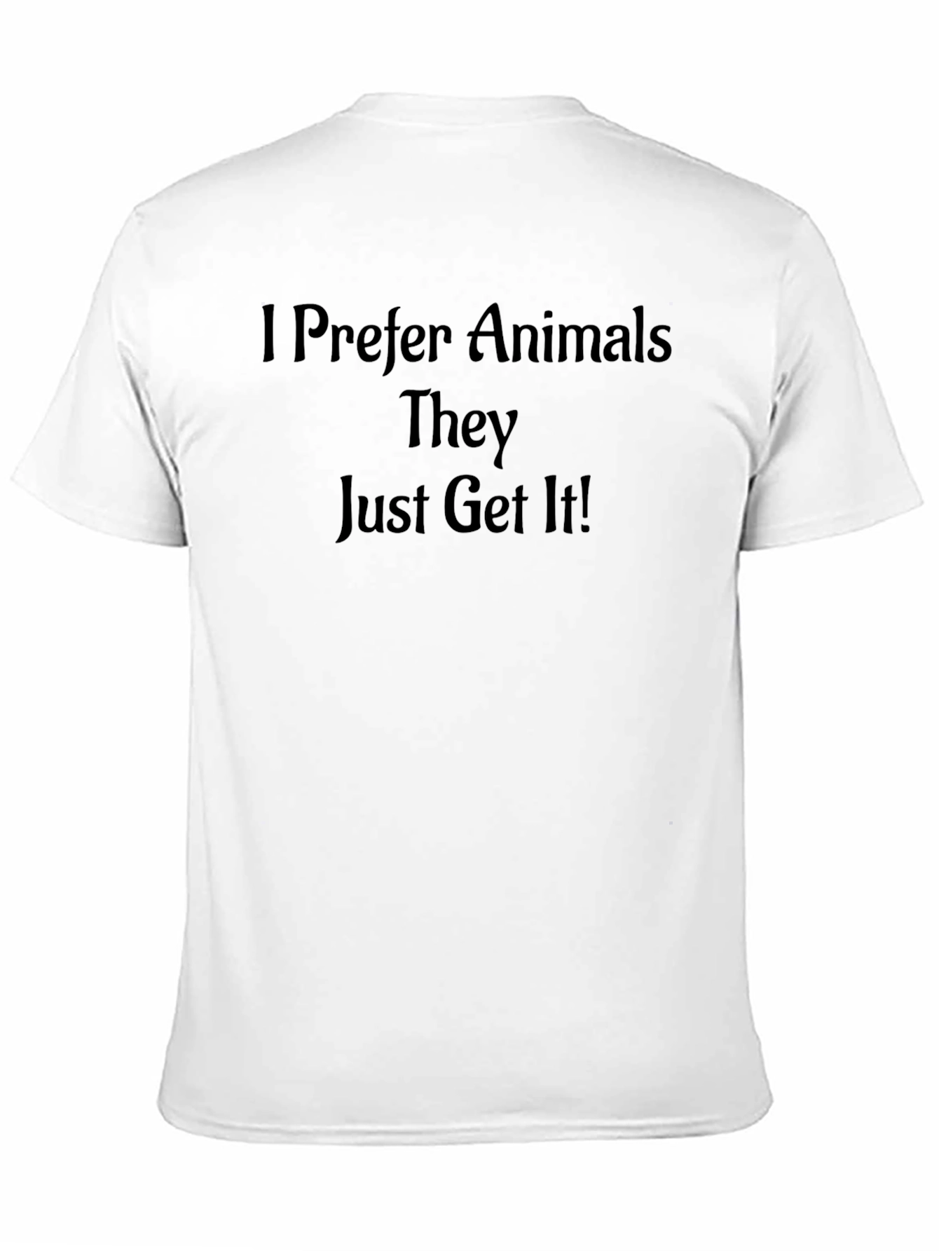 Black I Prefer Animals T-Shirt - Soft Cotton Graphic Tee view 11