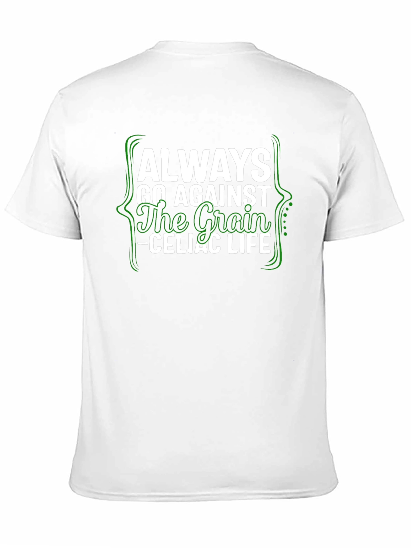 Always Go Against the Grain Celiac Life Tee - 11