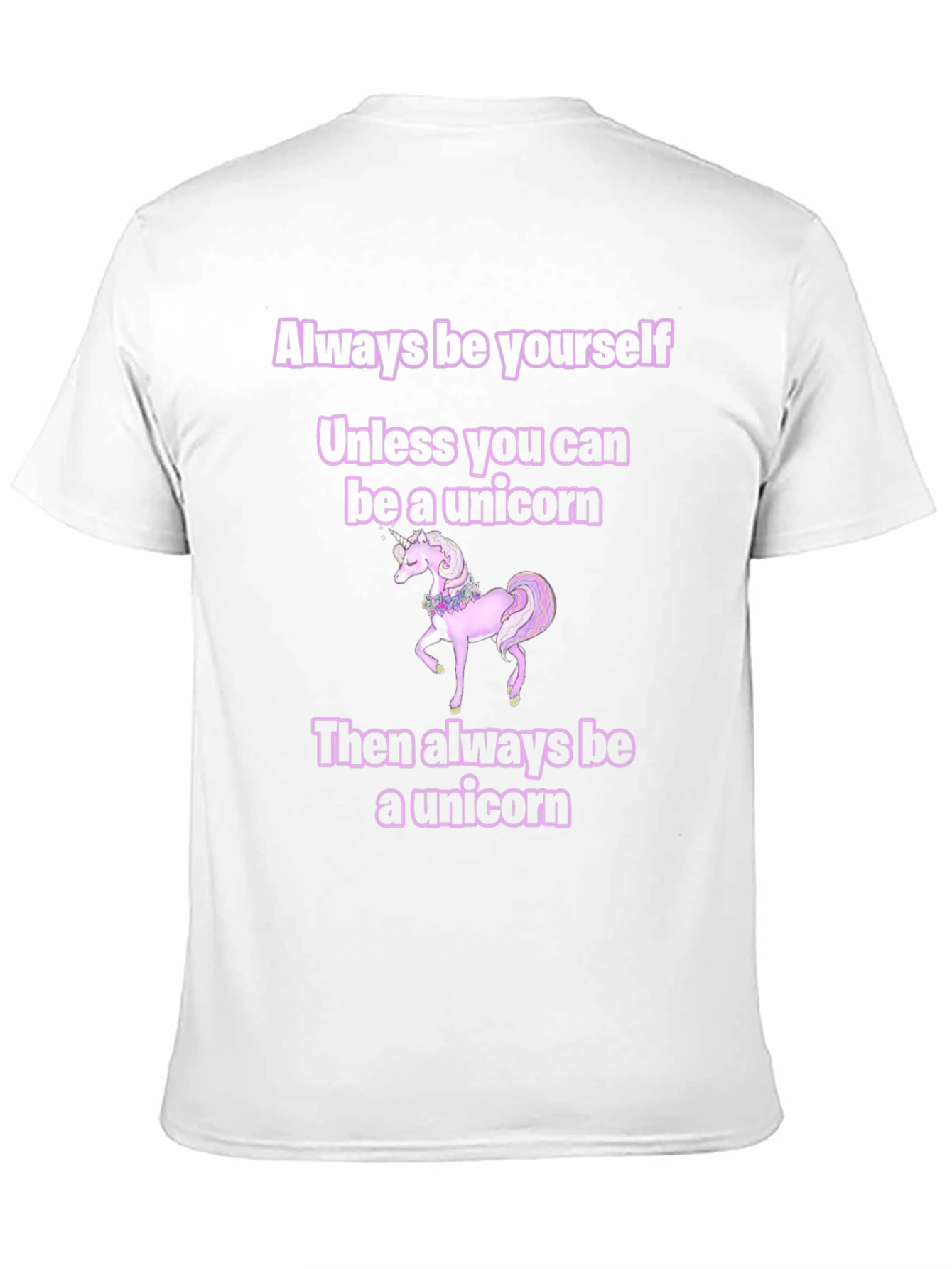 Black Unicorn T-Shirt: Always Be Yourself... view 11