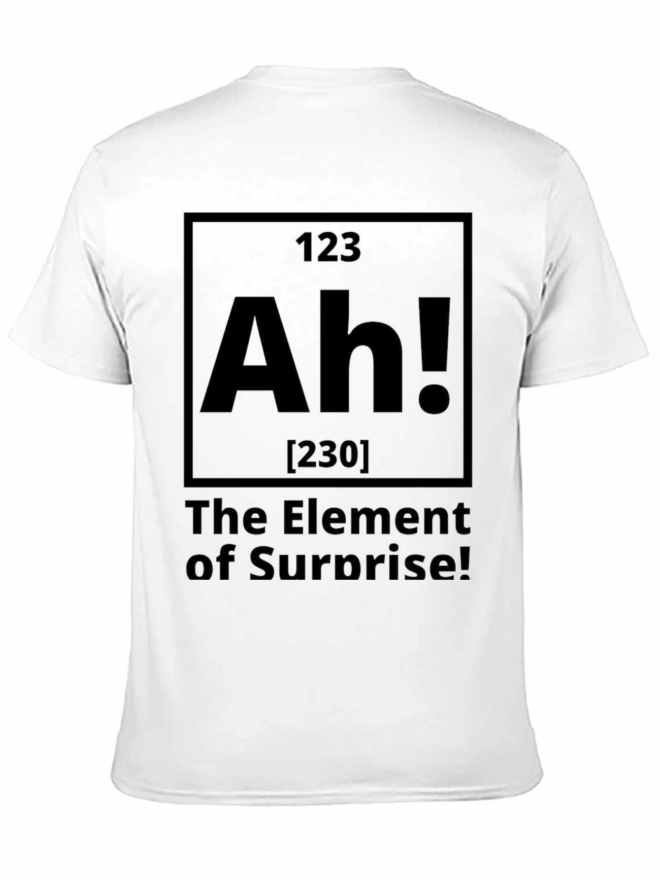 Black Element of Surprise - Funny Graphic Tee view 11