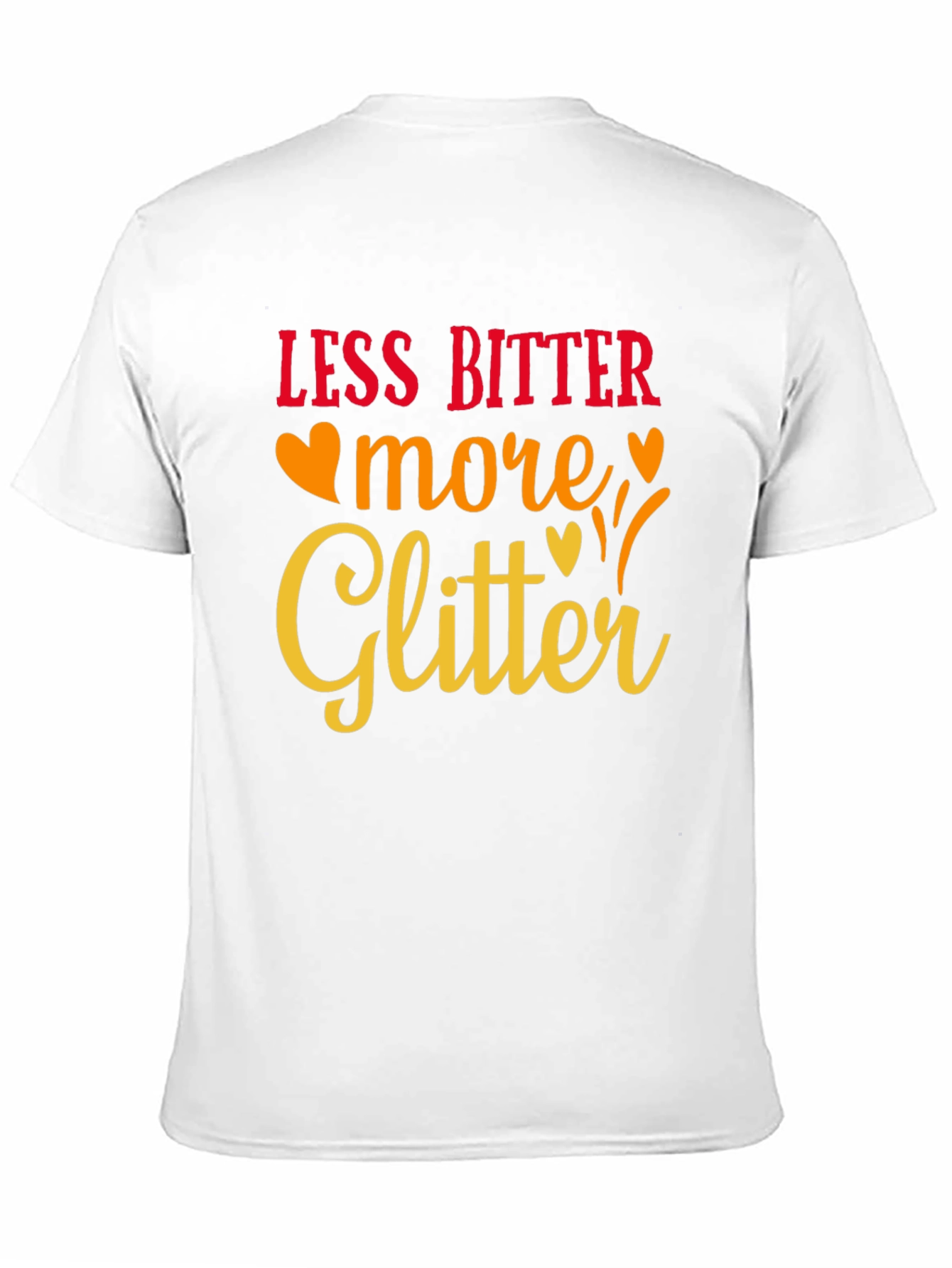 Black Less Bitter More Glitter Black Graphic Tee view 11