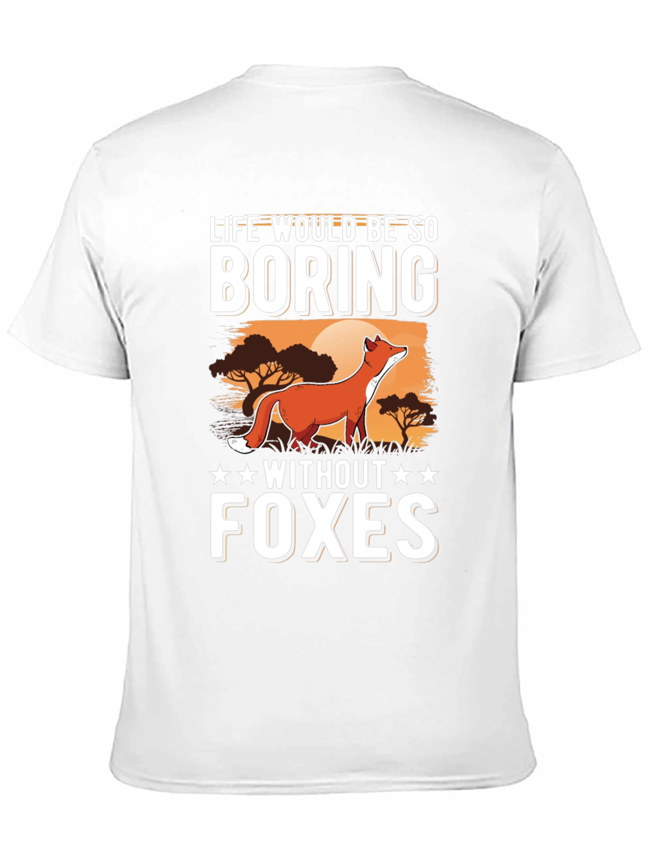 Black Life Would Be So Boring Without Foxes T-Shirt view 11