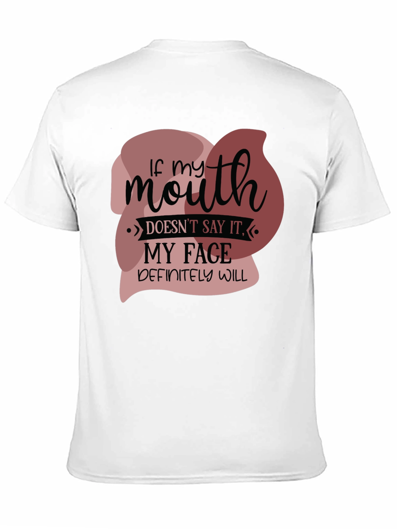 Black Funny 'If my mouth doesn't say it' Graphic Tee view 11