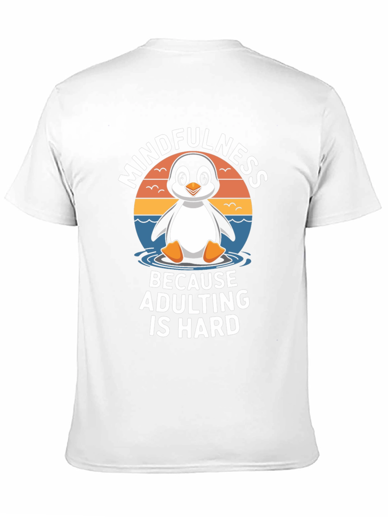Black Mindfulness Penguin T-Shirt: Adulting is Hard Tee view 11