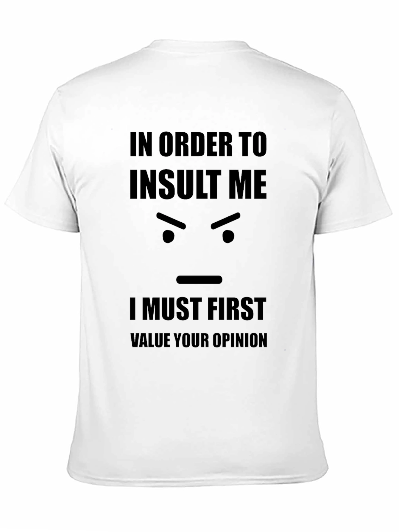 Black Funny Sarcastic Graphic Tee - Insult Me T-Shirt view 11