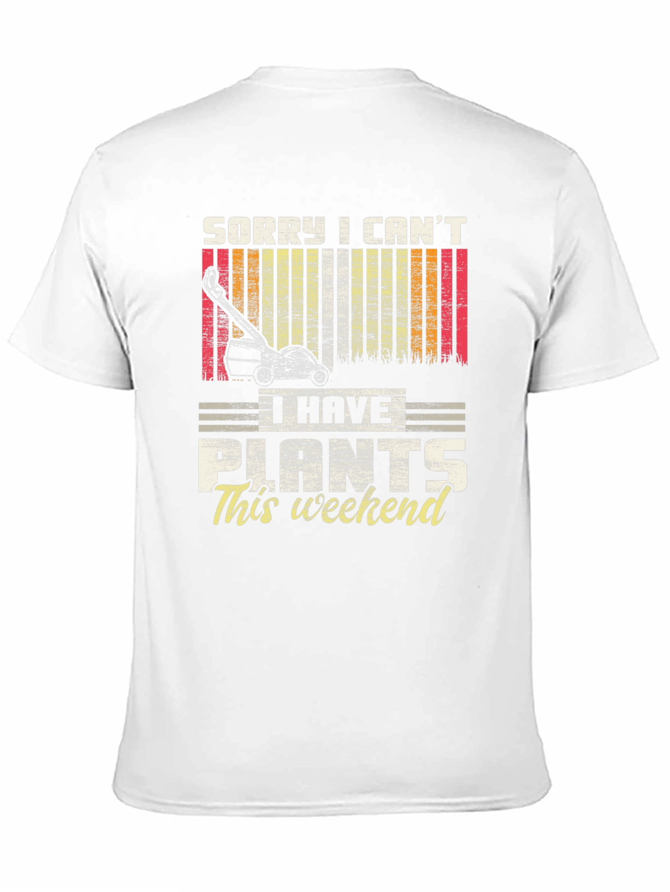 Black Sorry I Can't I Have Plants This Weekend T-Shirt view 11