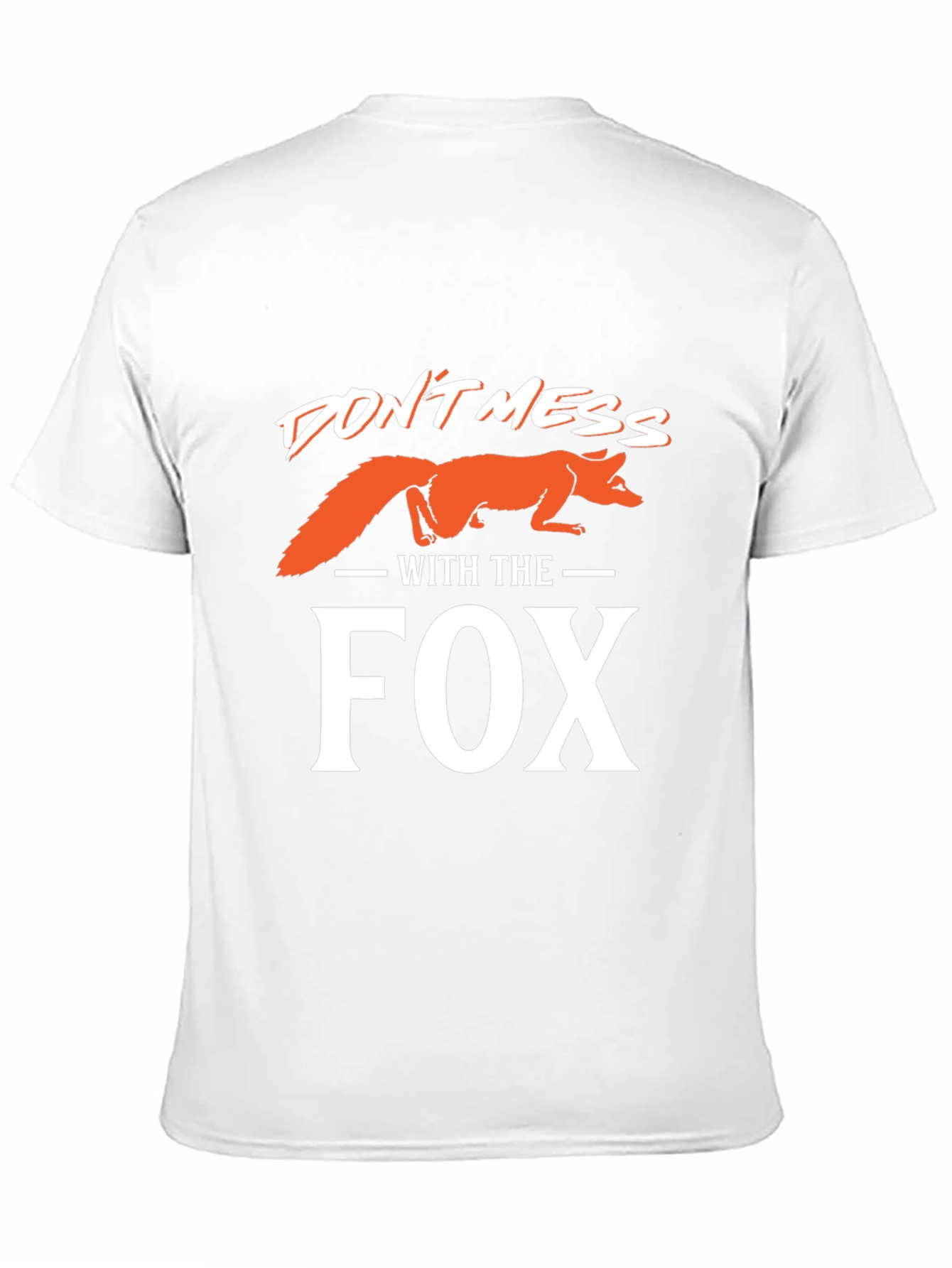 Black Don't Mess With the Fox T-Shirt view 11