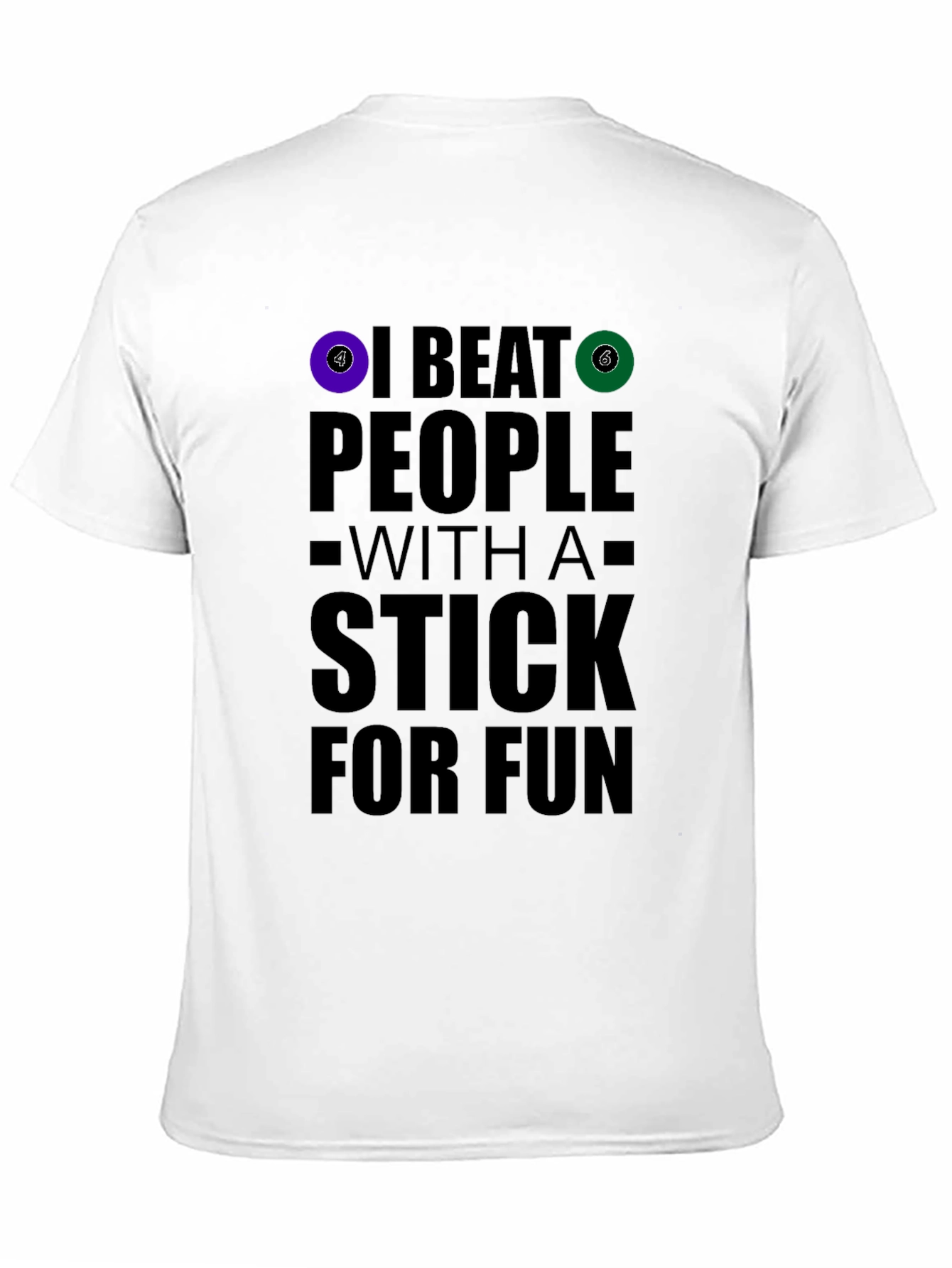 Black Funny Billiards T-Shirt: I Beat People With A Stick For Fun view 11